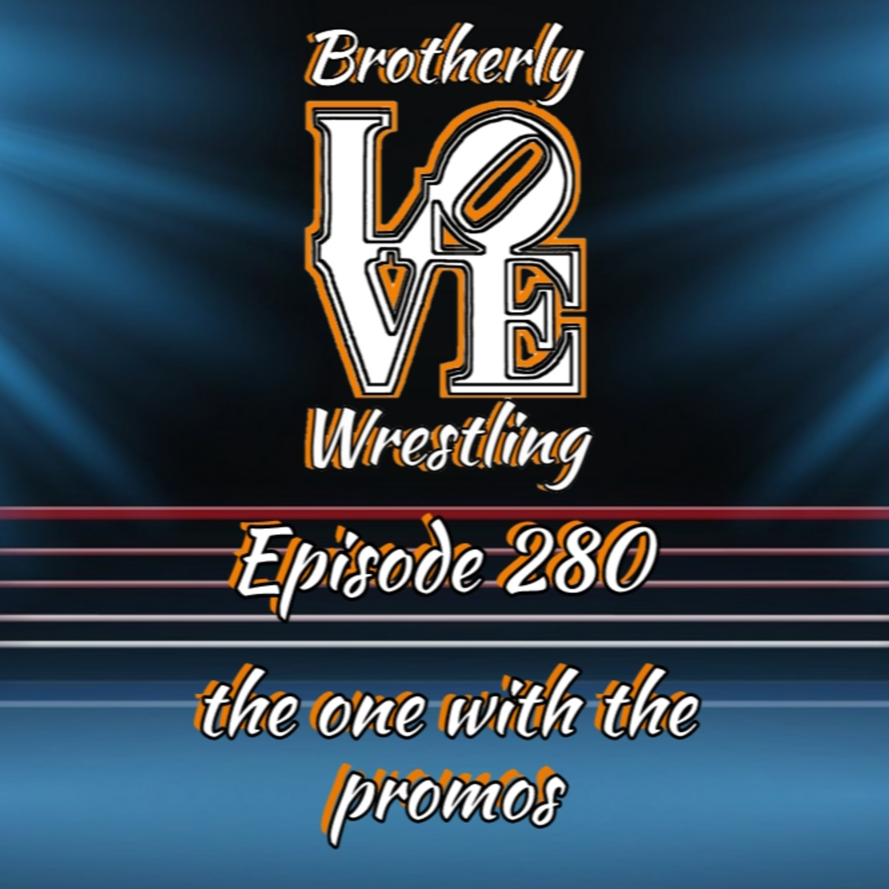 BLW Ep. 280- the one with the promos episode artwork