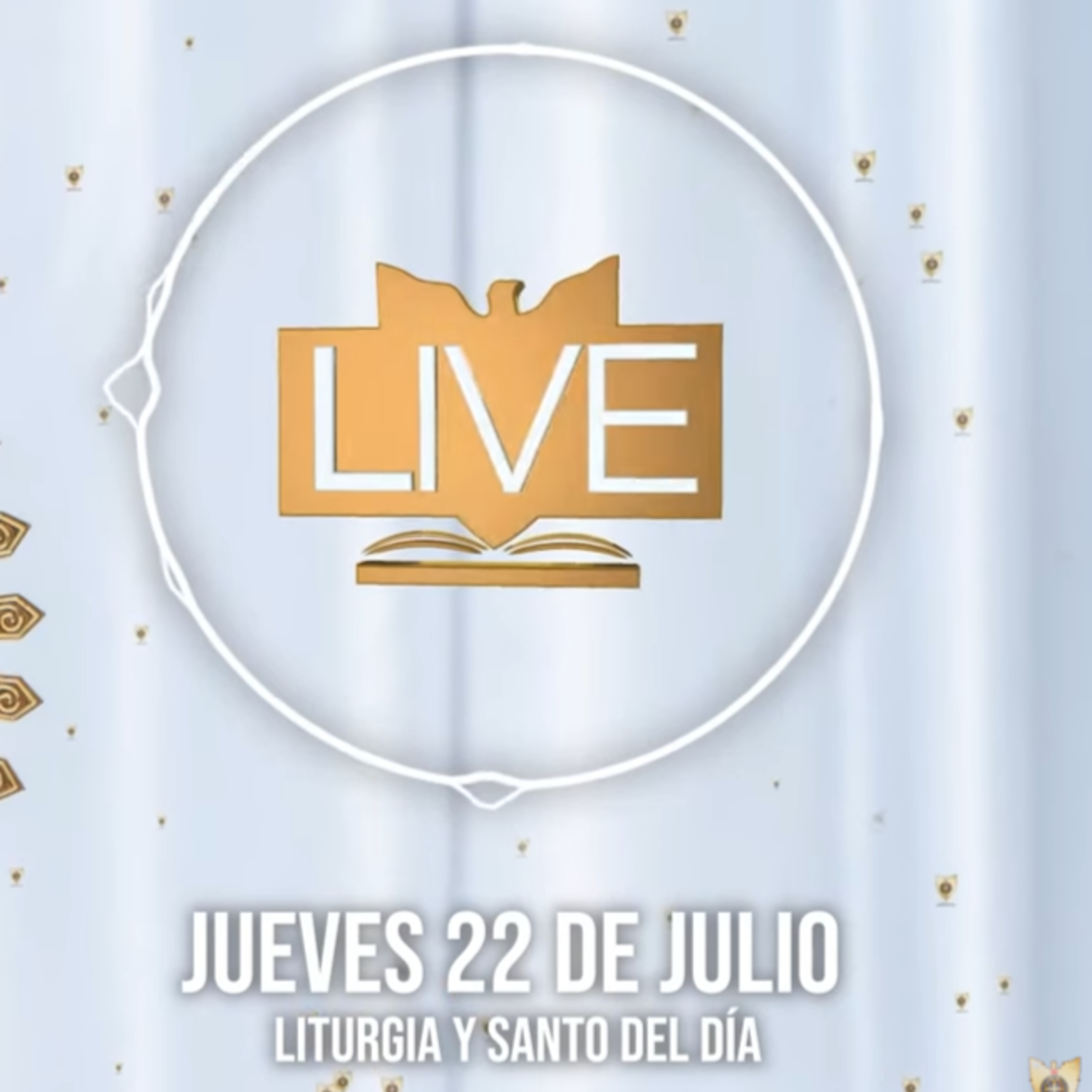 Liturgia y Santo del Día (Jueves 22 de Julio) - Padre Bernardo Moncada episode artwork