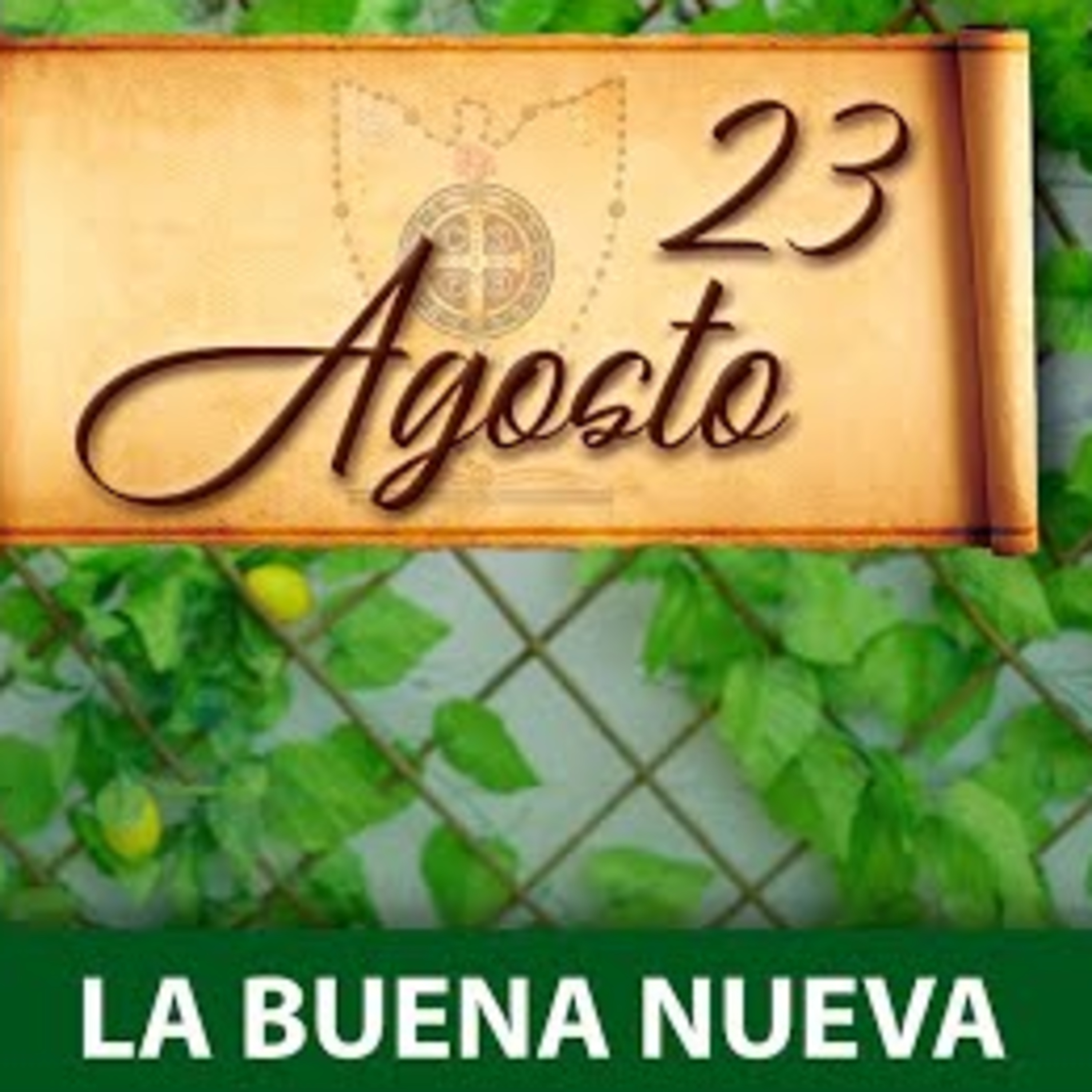 Lunes 23 de Agosto (La Buena Nueva) episode artwork