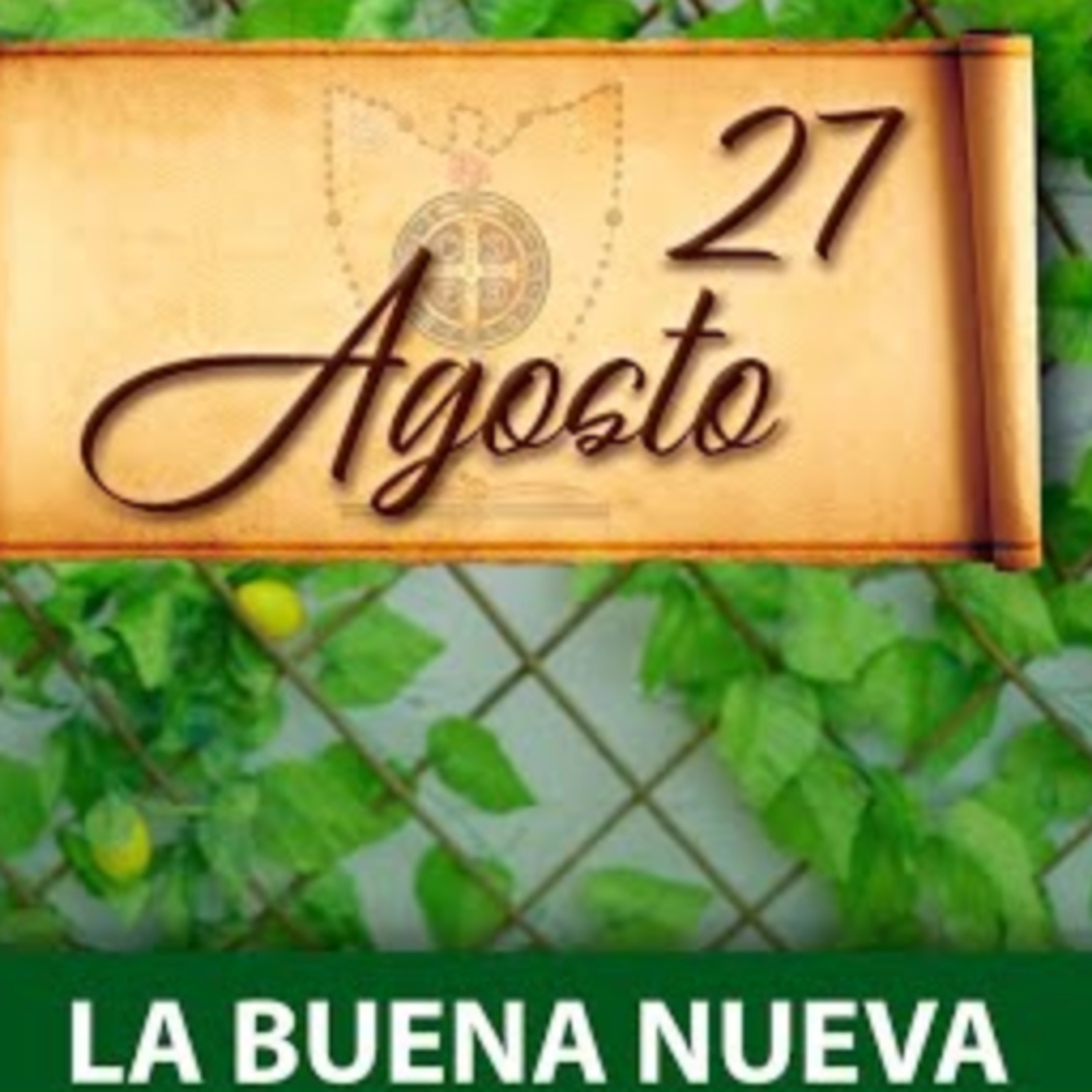 Viernes 27 de Agosto (La Buena Nueva) episode artwork