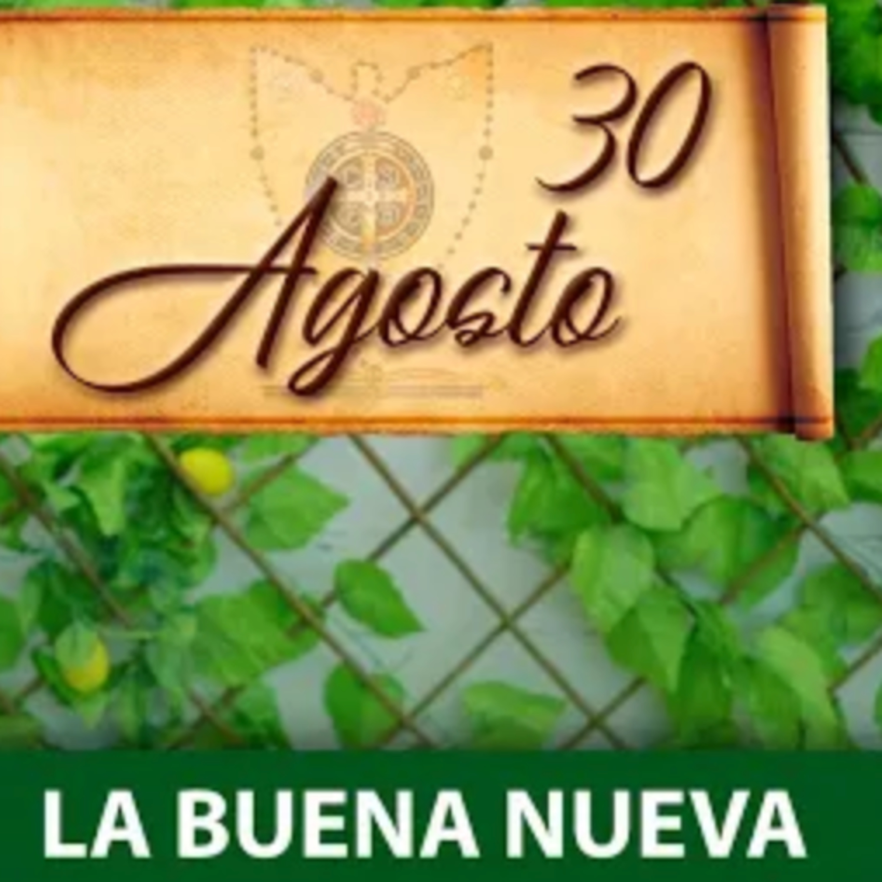 Lunes 30 de Agosto (La Buena Nueva) episode artwork