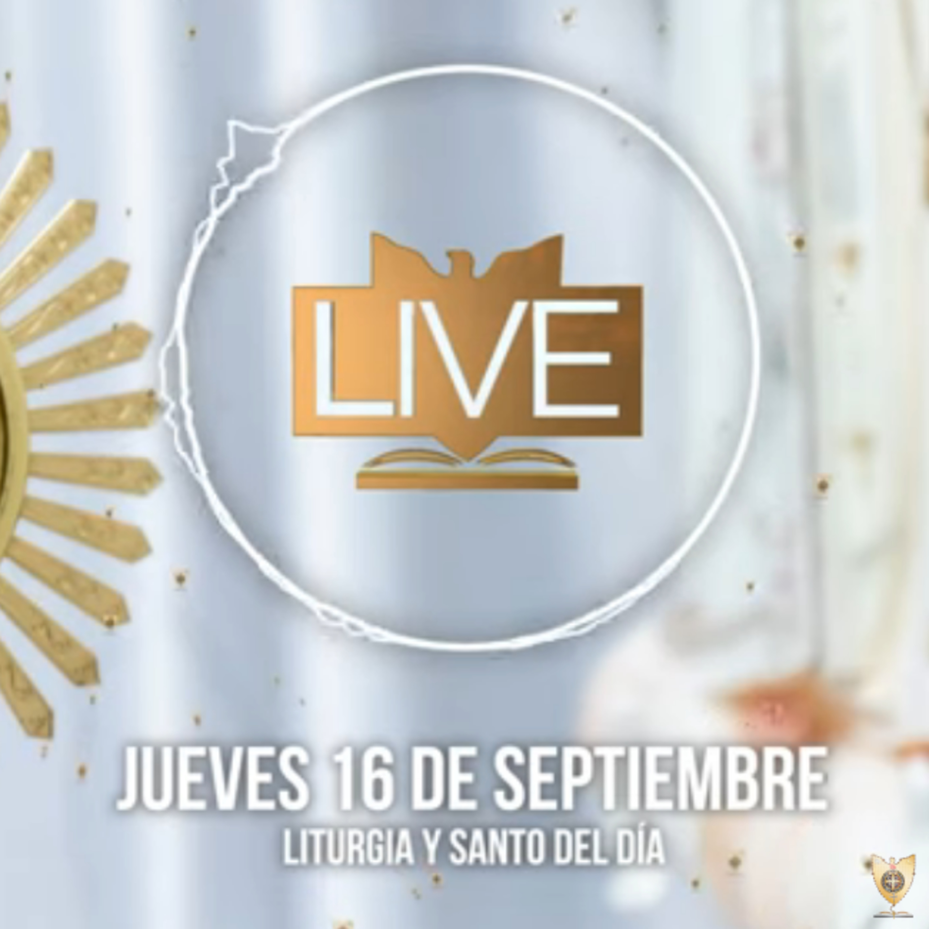 Liturgia y Santo del Día (Jueves 16 de Septiembre) episode artwork