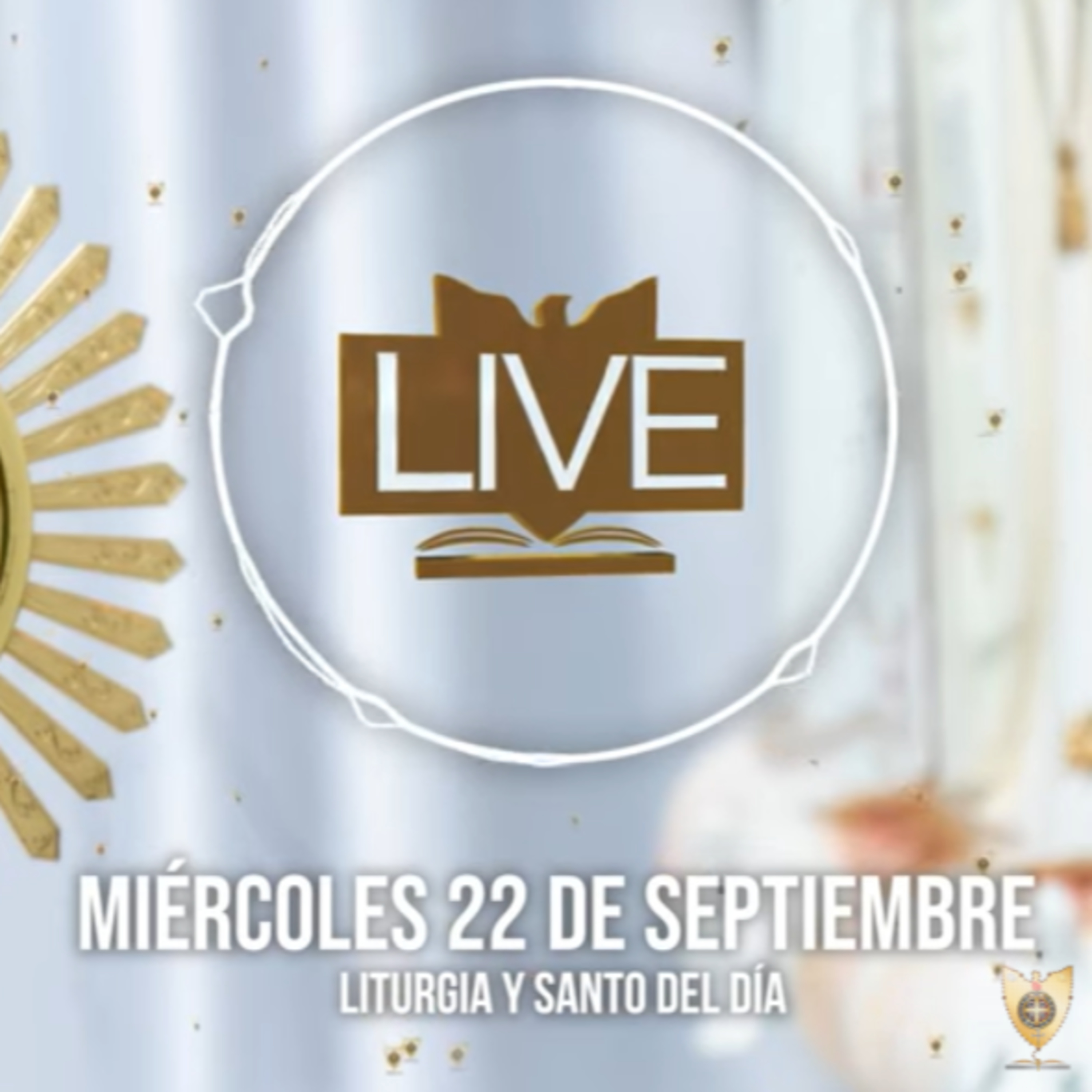 Liturgia y Santo del Día (Miércoles 22 de Septiembre)  episode artwork