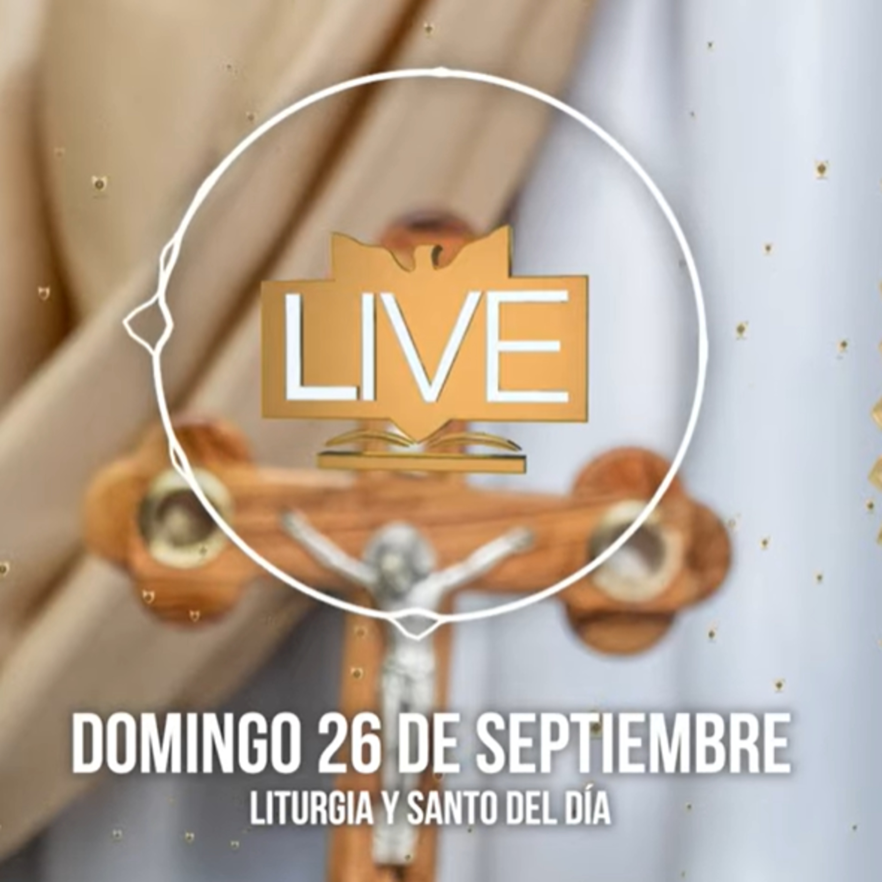 Liturgia y Santo del Día (Domingo 26 de Septiembre) episode artwork