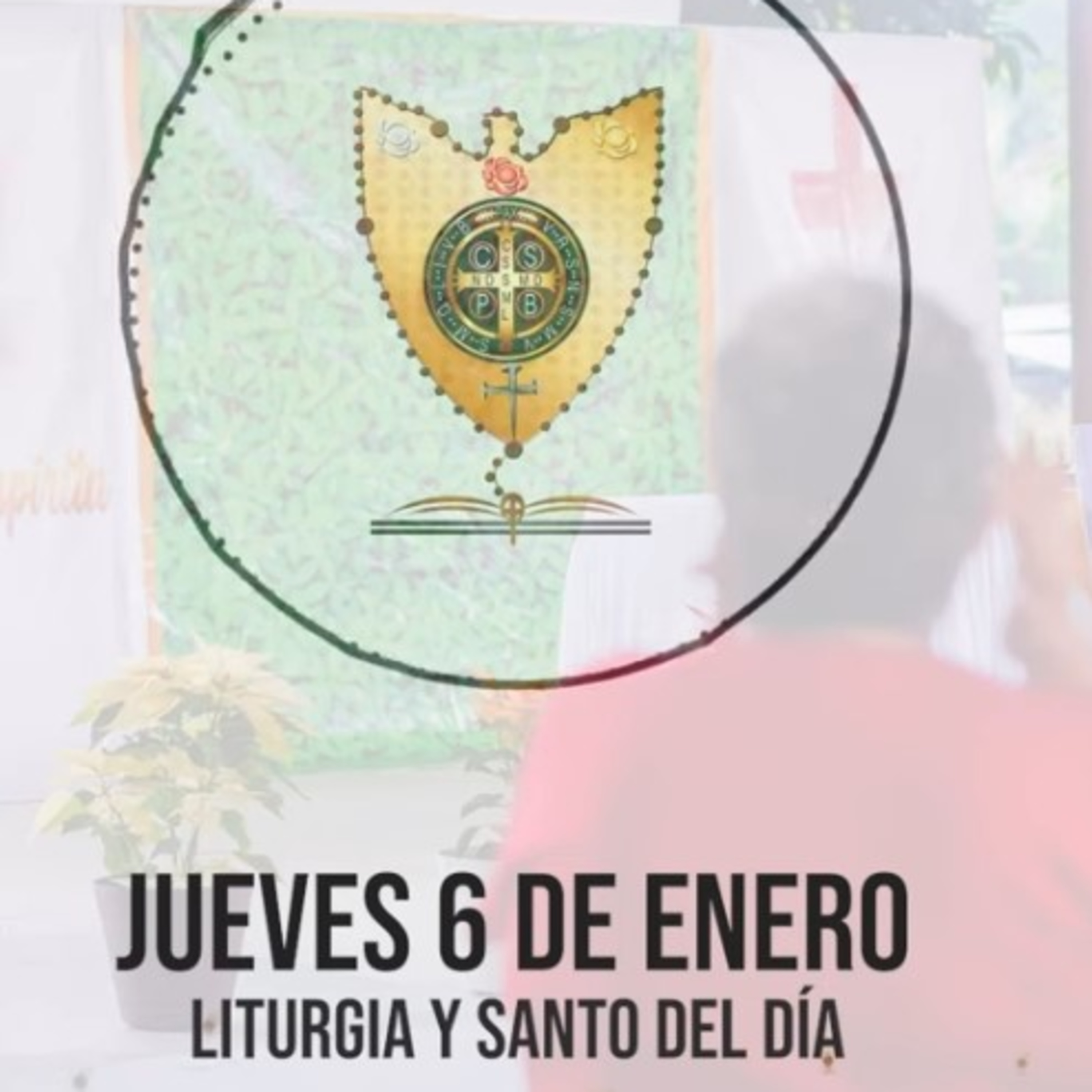 JUEVES 6 DE ENERO (Liturgia y Santo del Día) - Padre Bernardo Moncada episode artwork