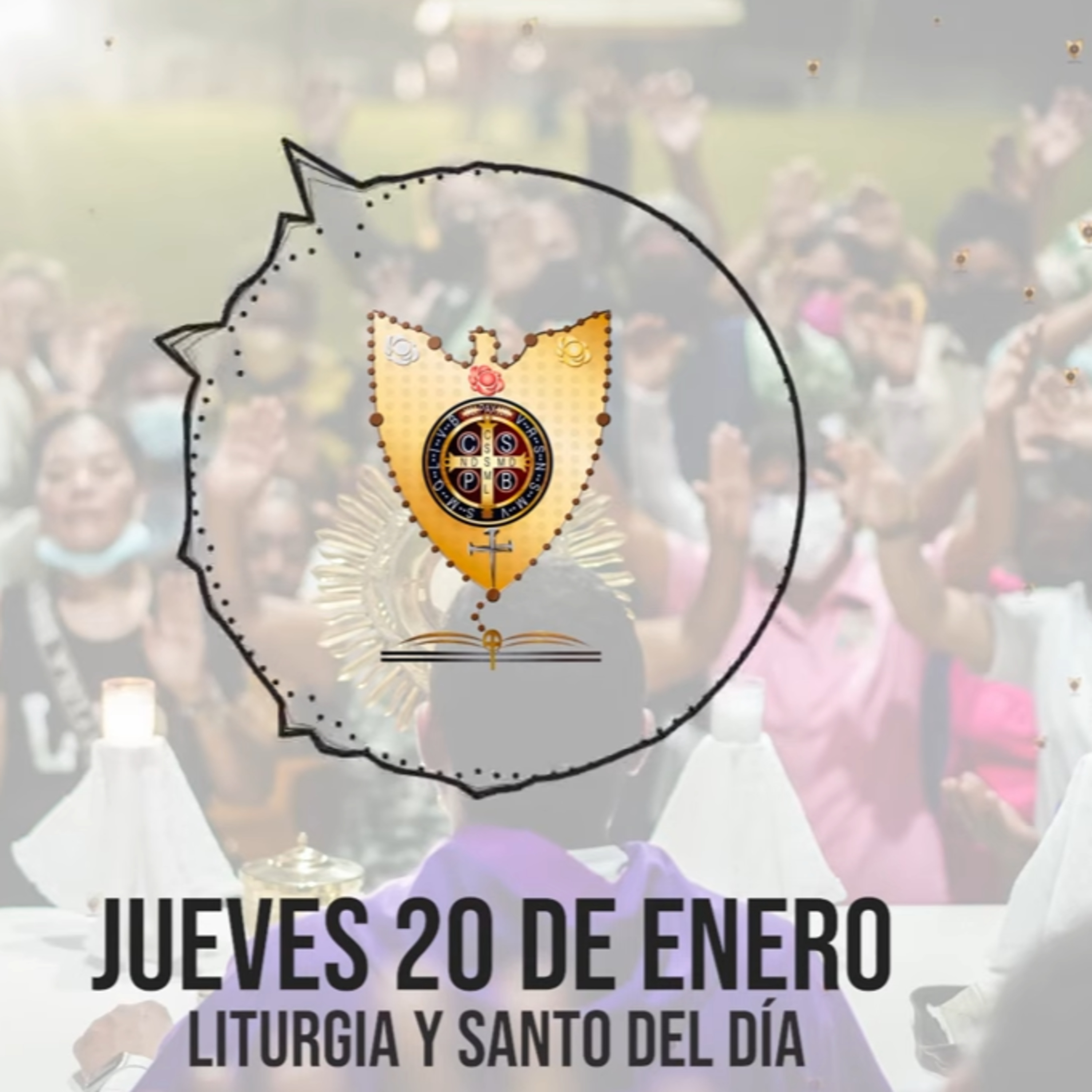 JUEVES 20 DE ENERO (Liturgia y Santo del Día) - Padre Bernardo Moncada episode artwork
