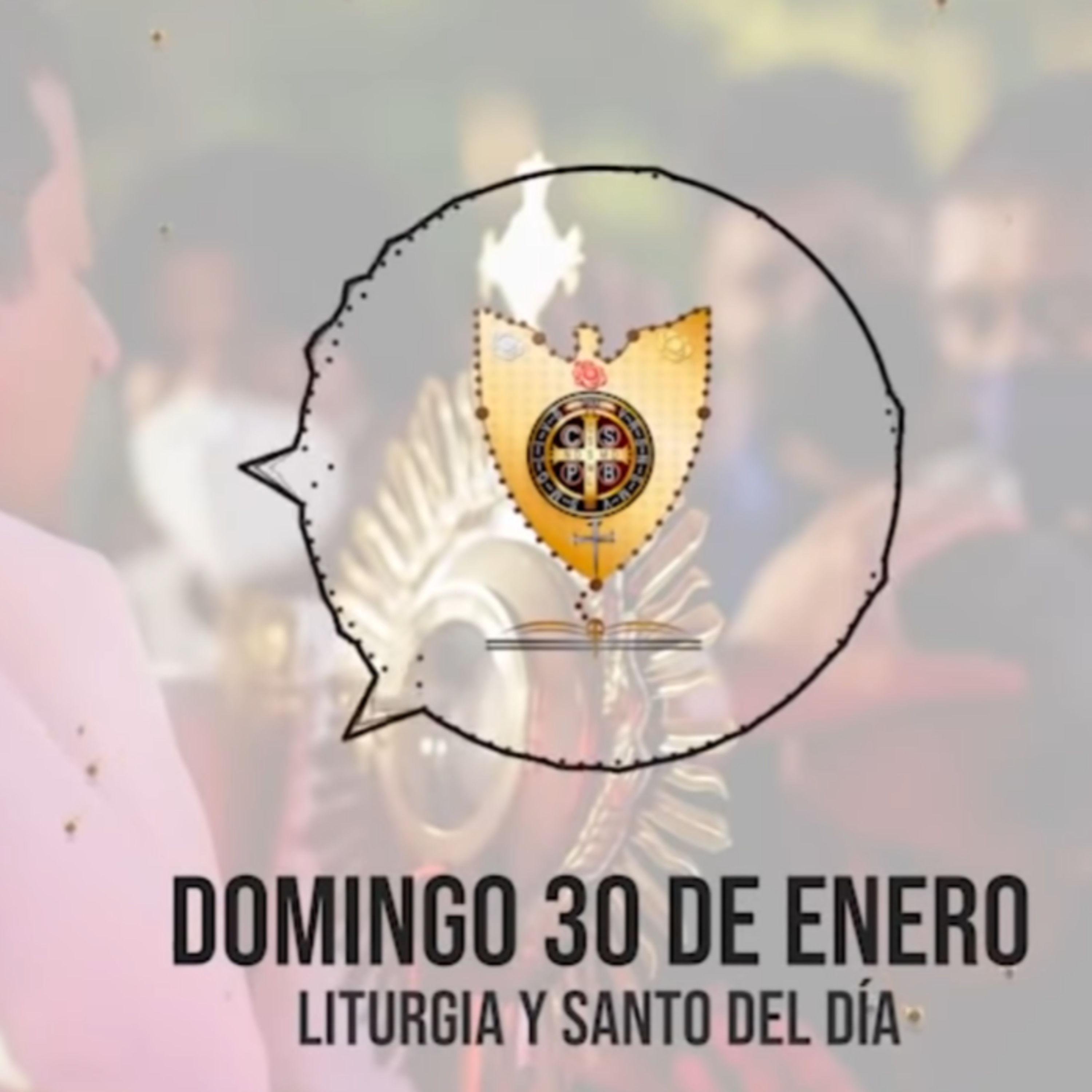 DOMINGO 30 DE ENERO (Liturgia y Santo del Día) - Padre Bernardo Moncada episode artwork