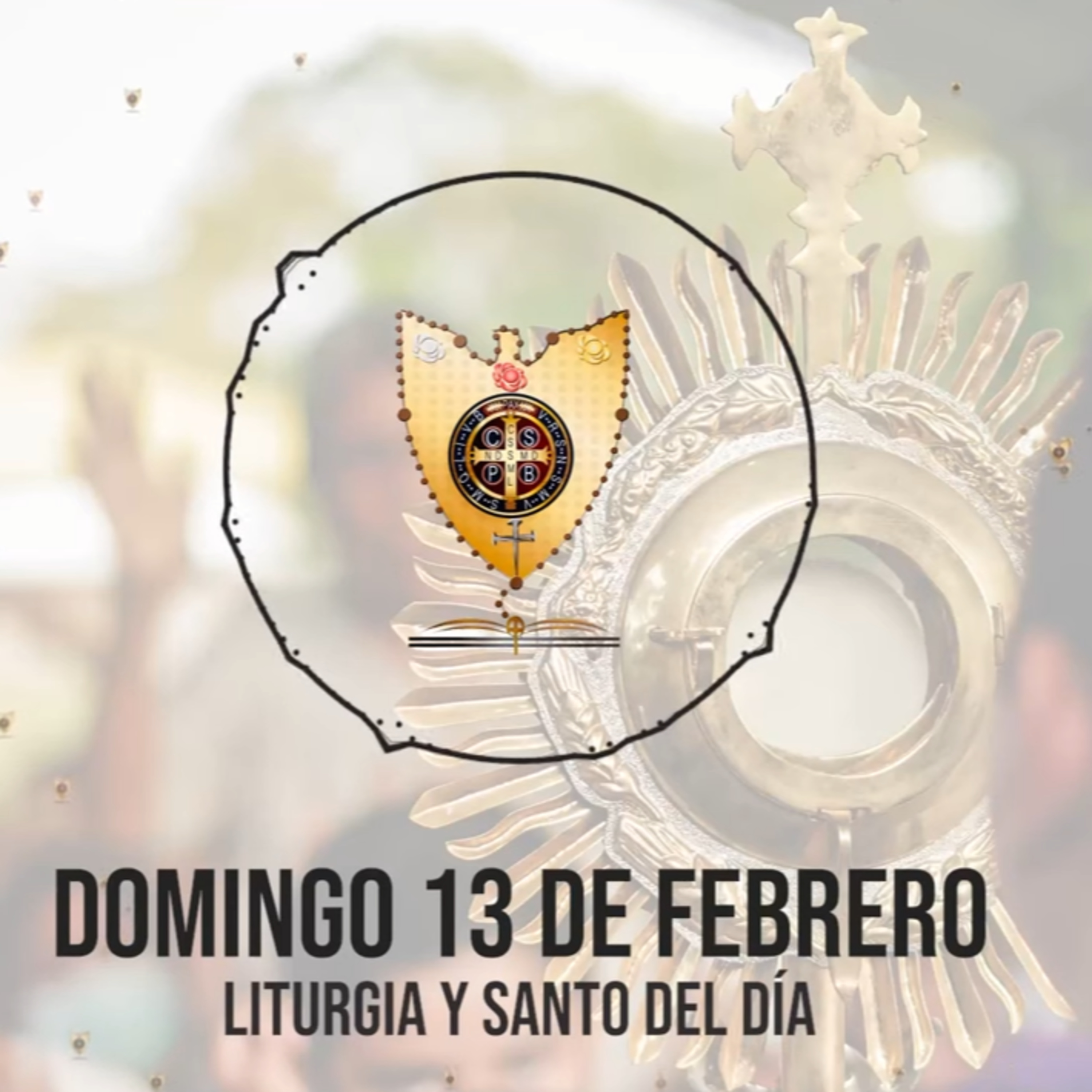 DOMINGO 13 DE FEBRERO (Liturgia y Santo del Día) - Padre Bernardo Moncada episode artwork