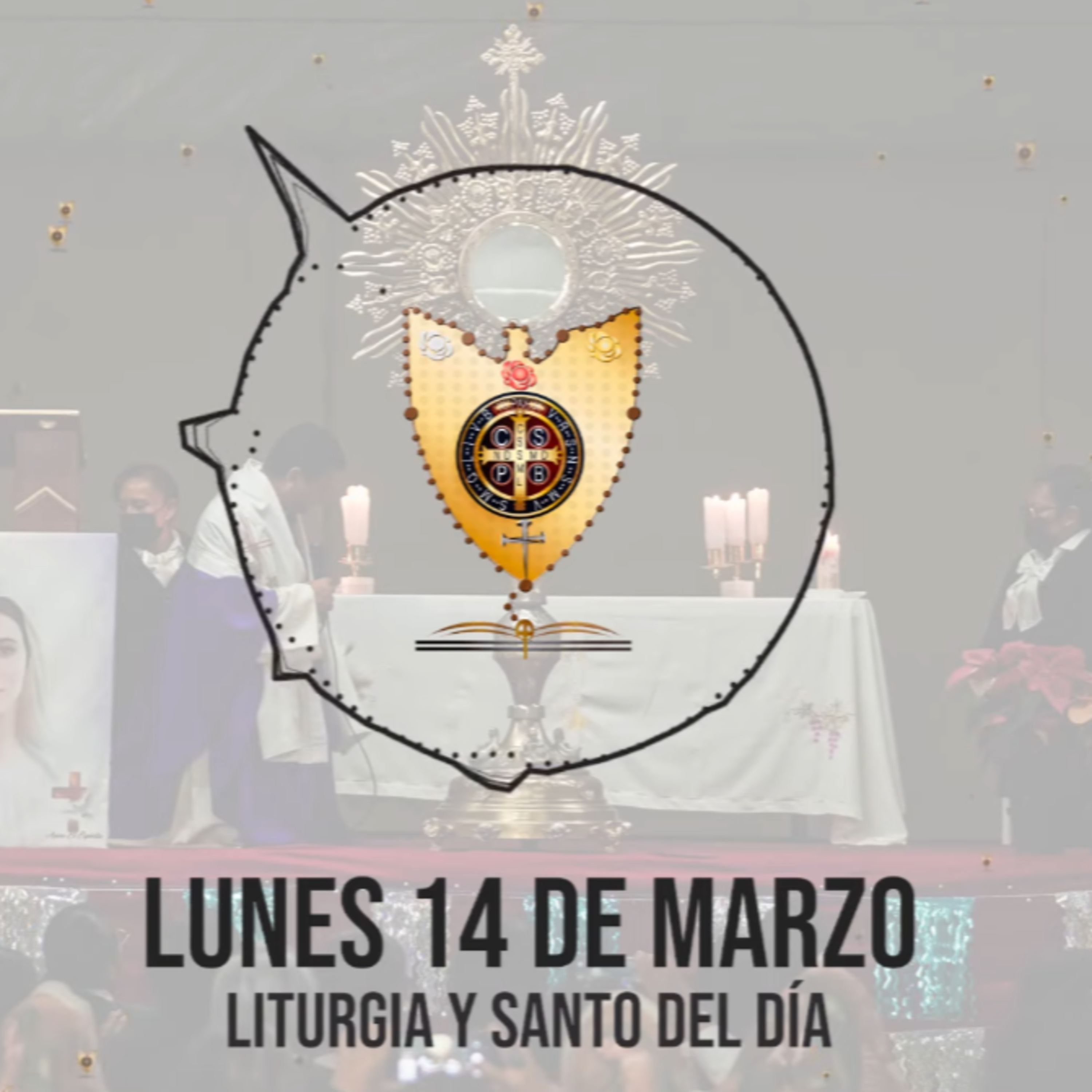 LUNES 14 DE MARZO (Liturgia y Santo del Día) - Padre Bernardo Moncada episode artwork