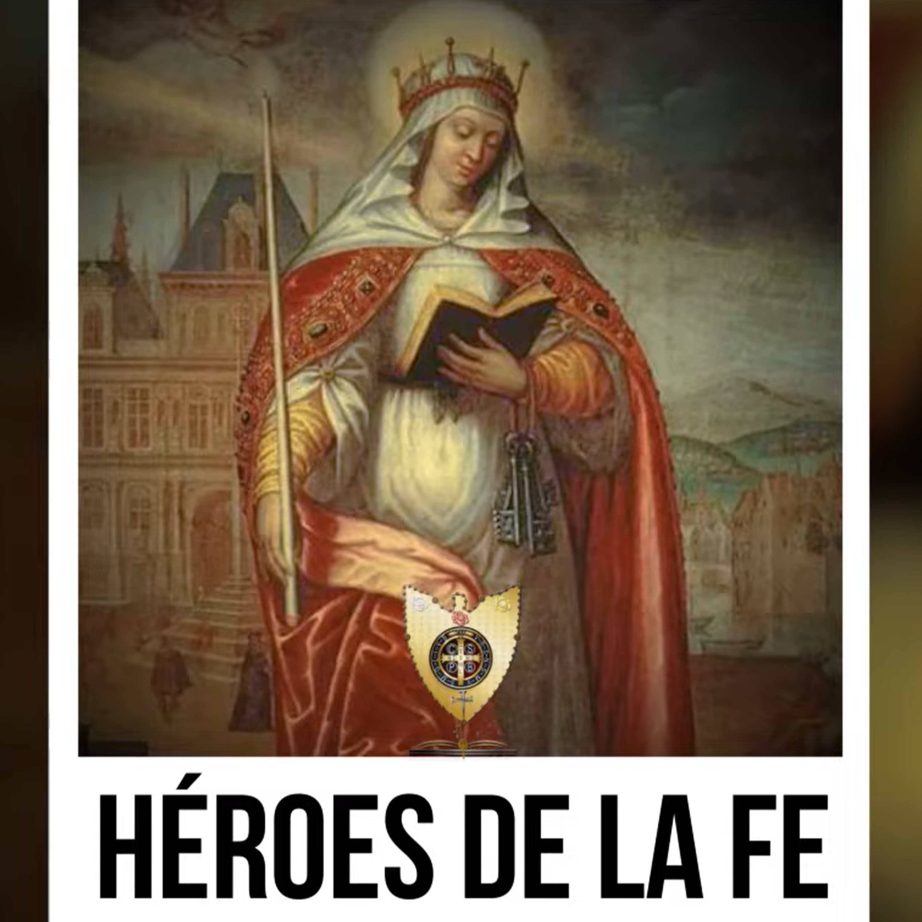 SANTA GENOVEVA DE PARÍS (Héroes De La Fe) - Padre Bernardo Moncada episode artwork