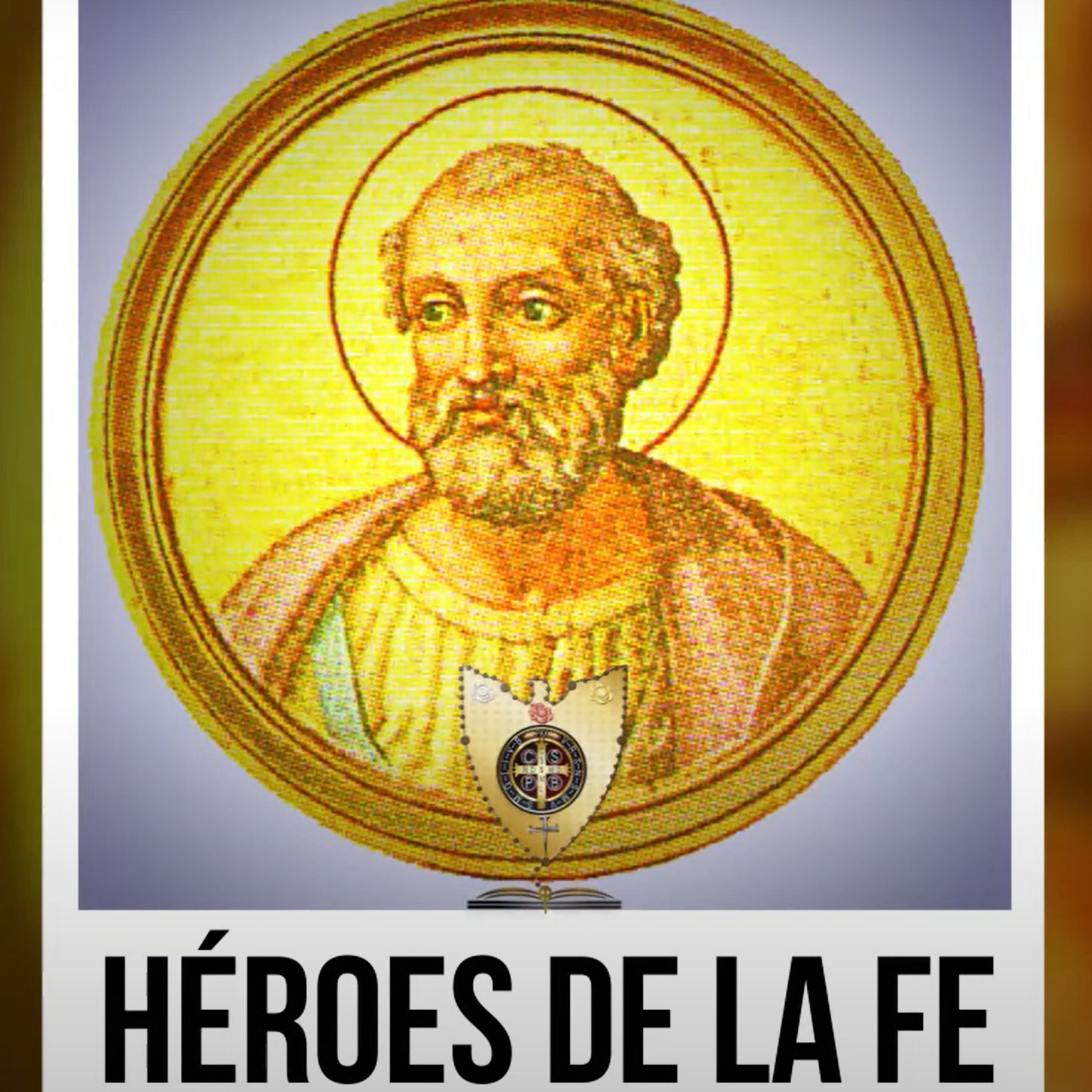 SAN MARCELO PAPA (Héroes De La Fe) - Padre Bernardo Moncada episode artwork