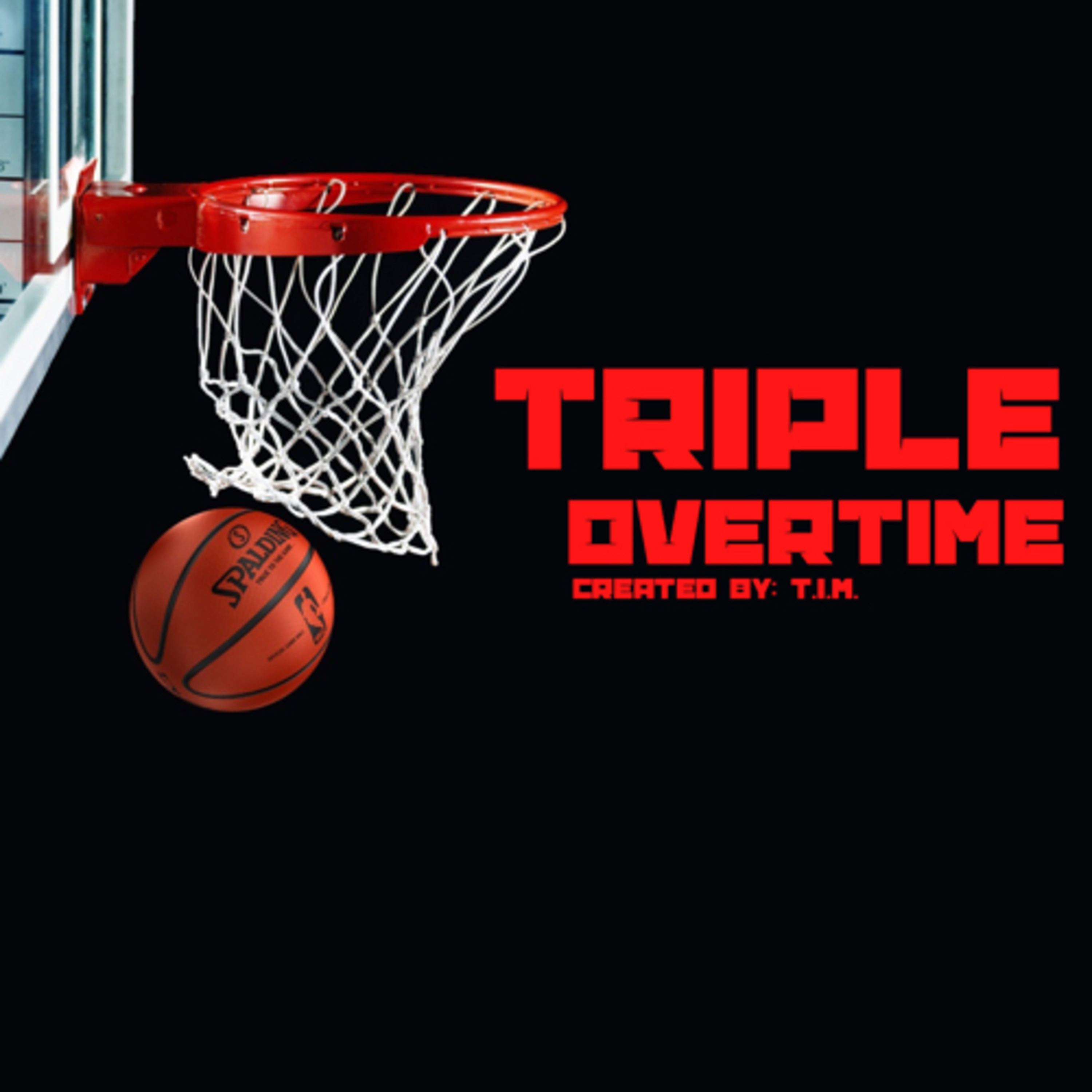 Triple Overtime Episode #1 - “First Episode Nerves and NBA Playoffs”