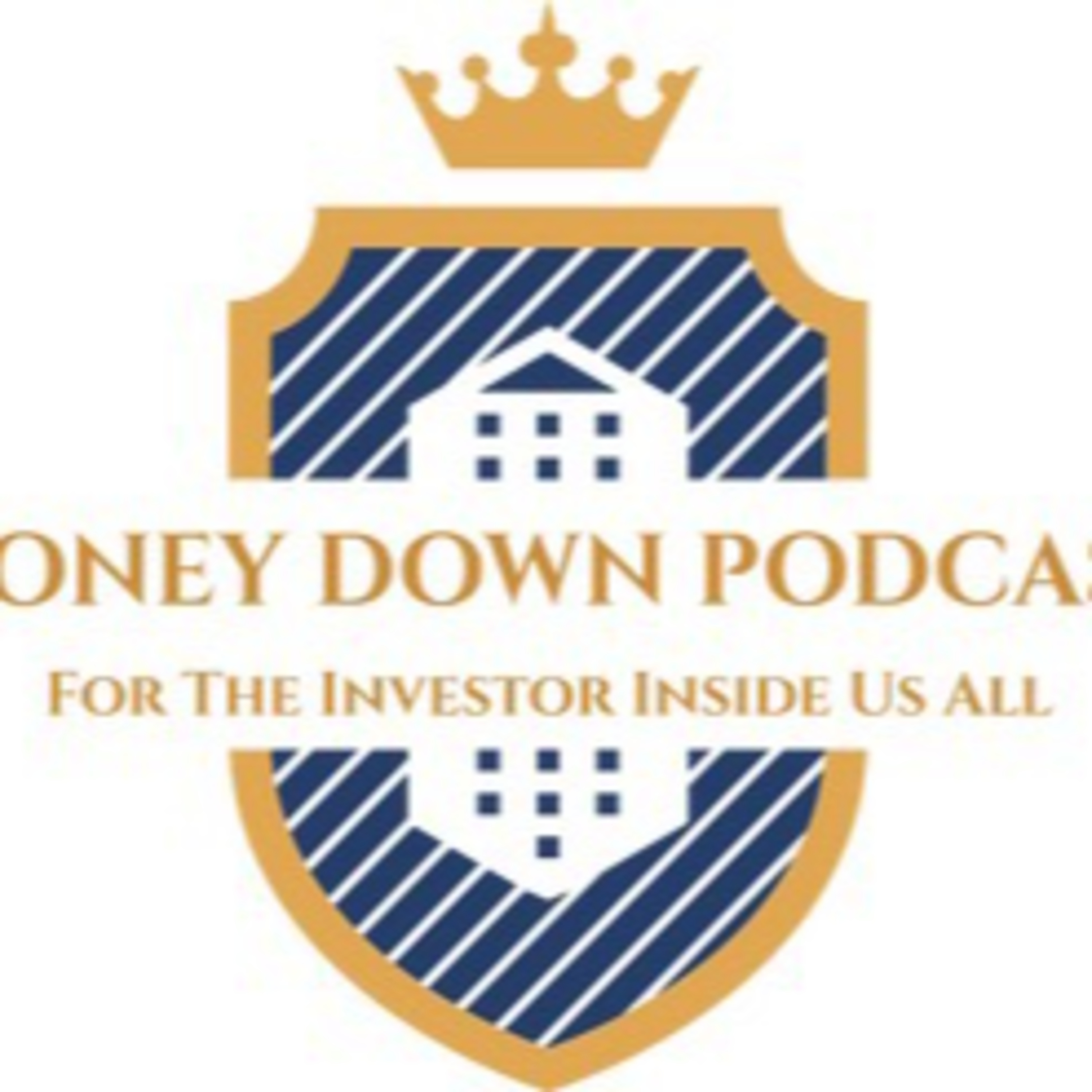 Money Down Podcast
