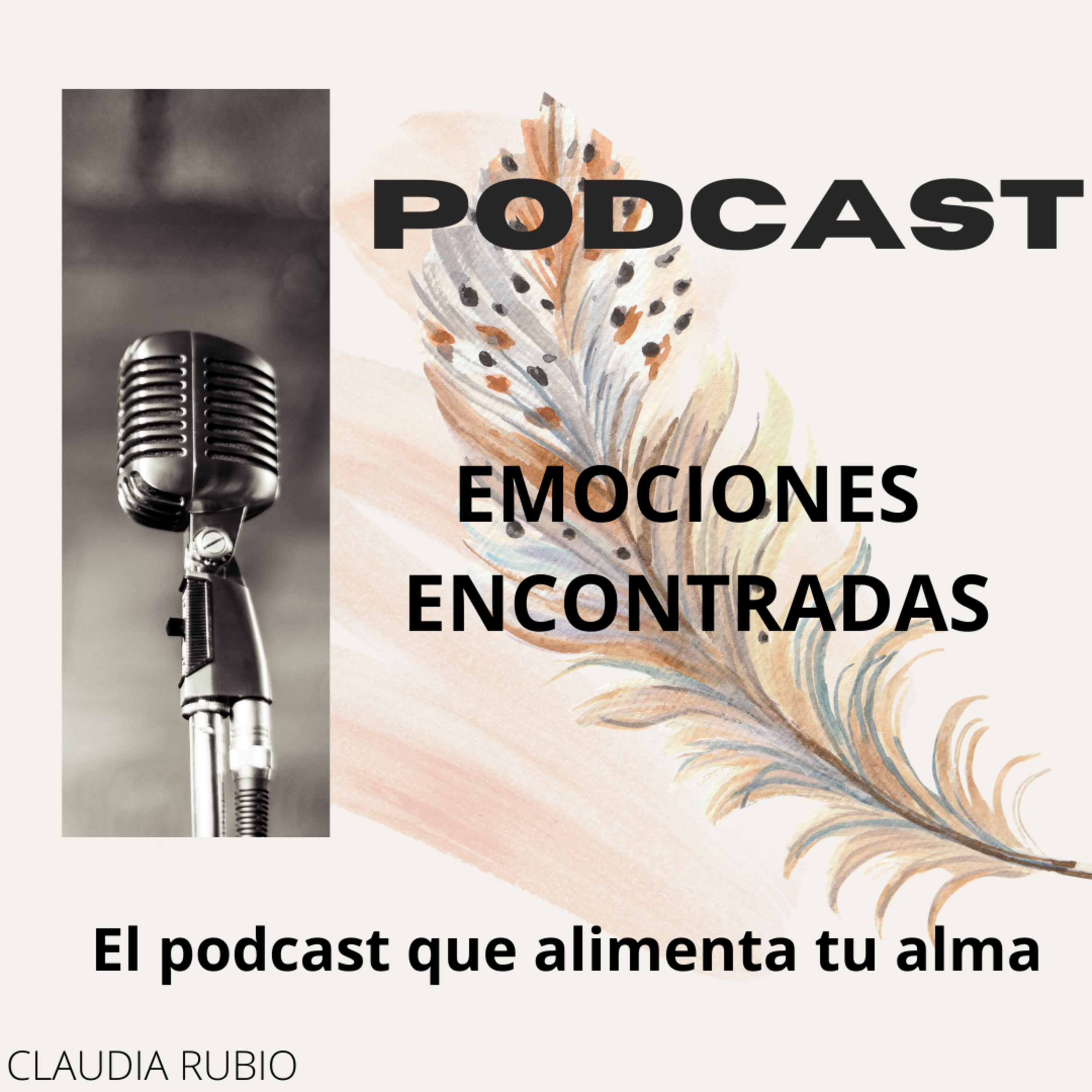 Emociones Encontradas Pódcast