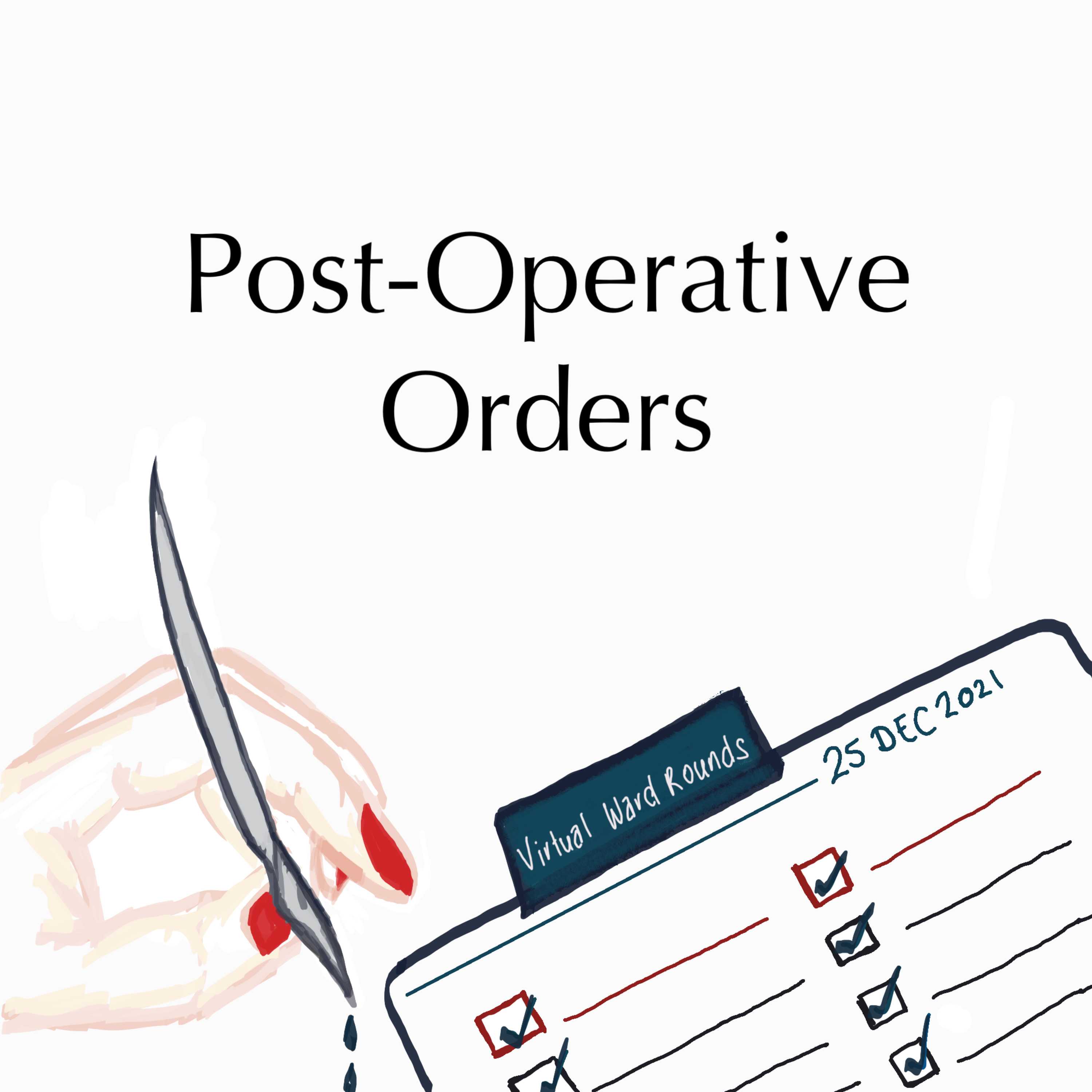 Post-Operative Orders episode artwork