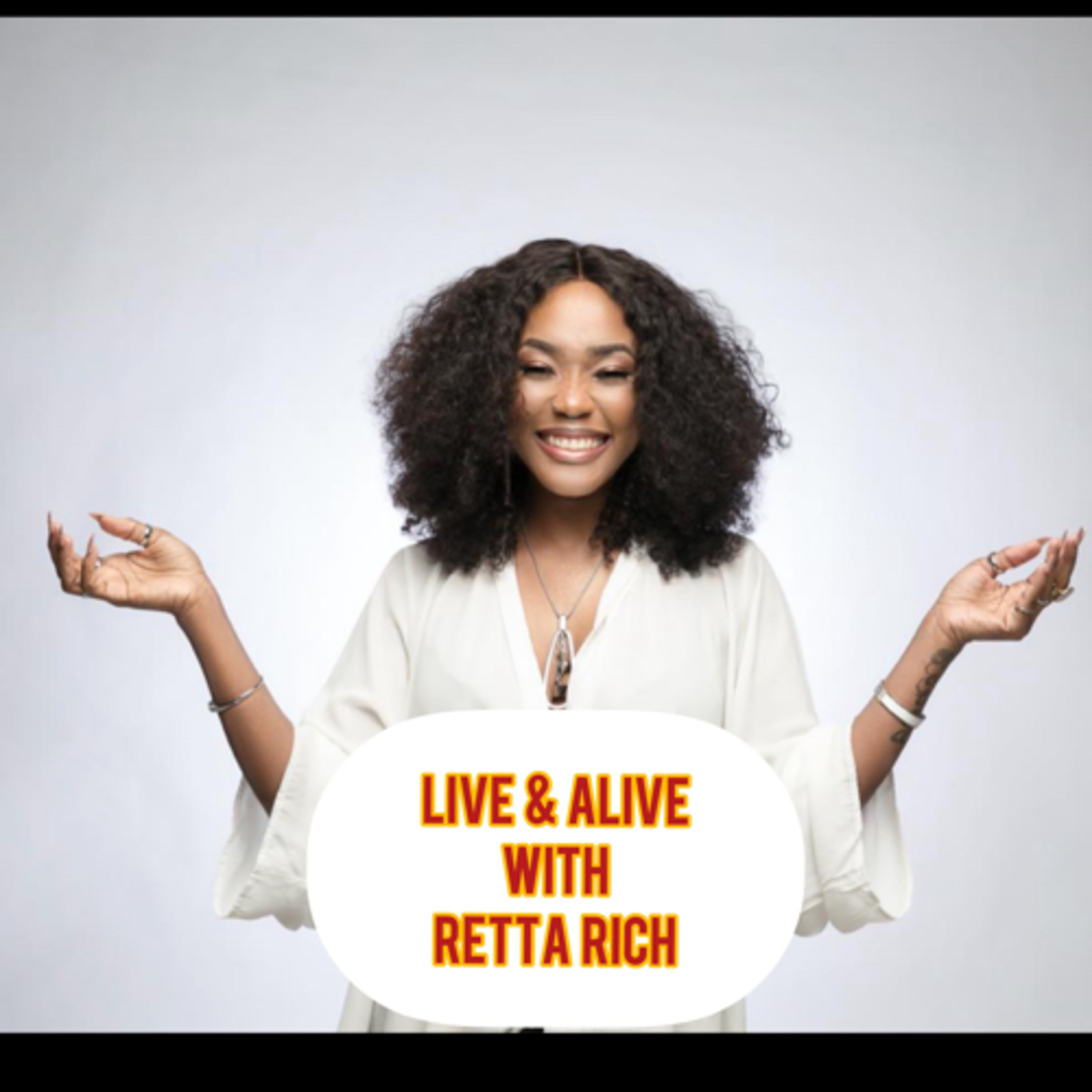 Live & Alive with RettaRich