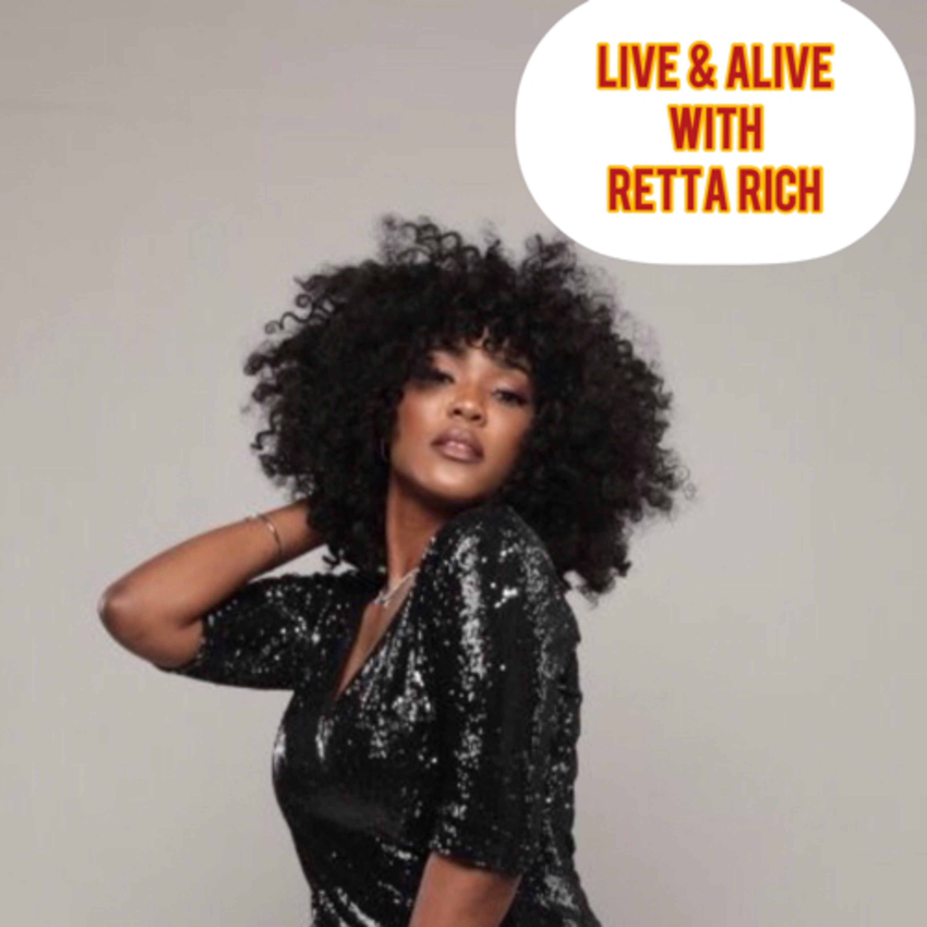 Live & Alive with RettaRich