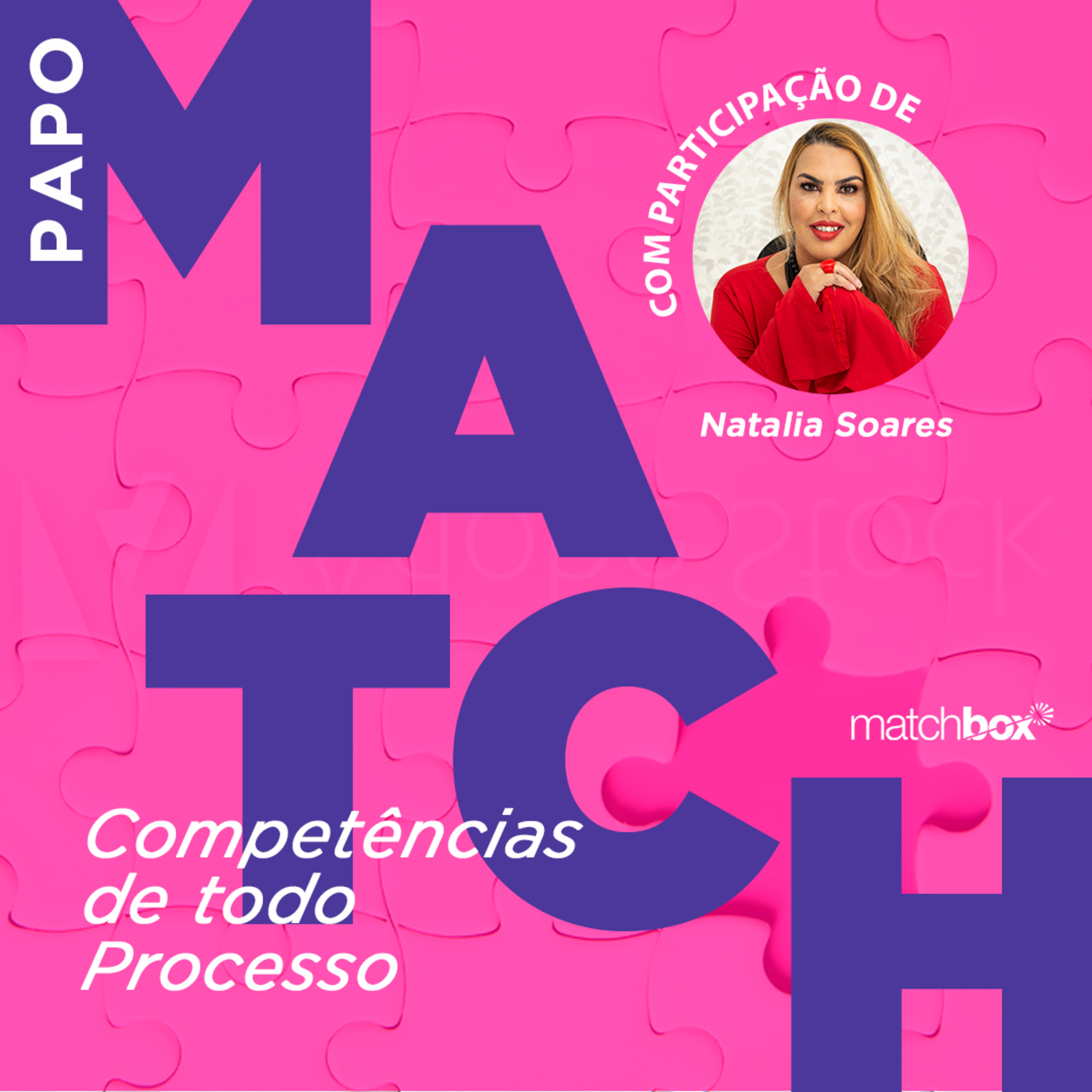 Papo Match - Matchbox com você no mercado de trabalho