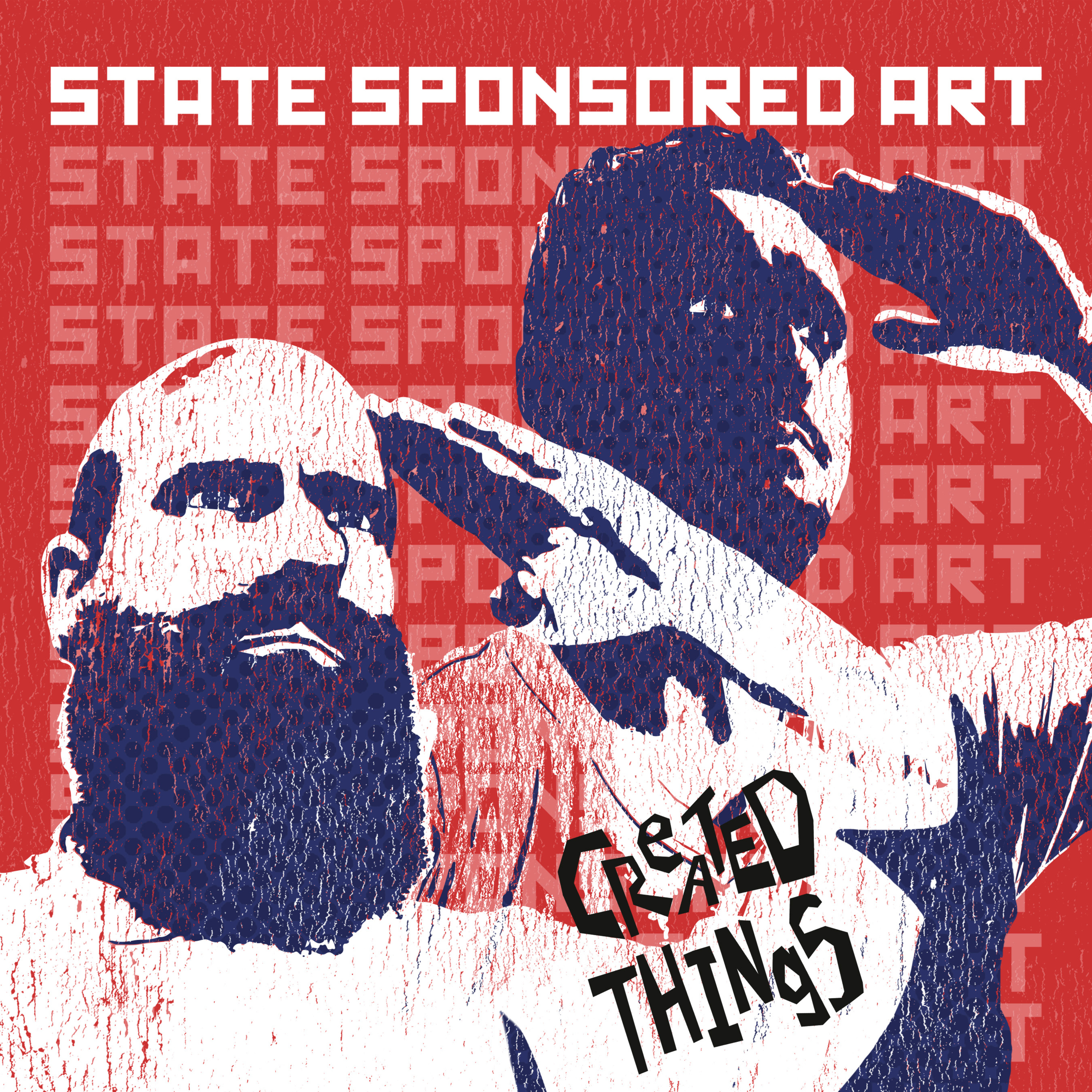 Created Things - State Sponsored Art episode artwork