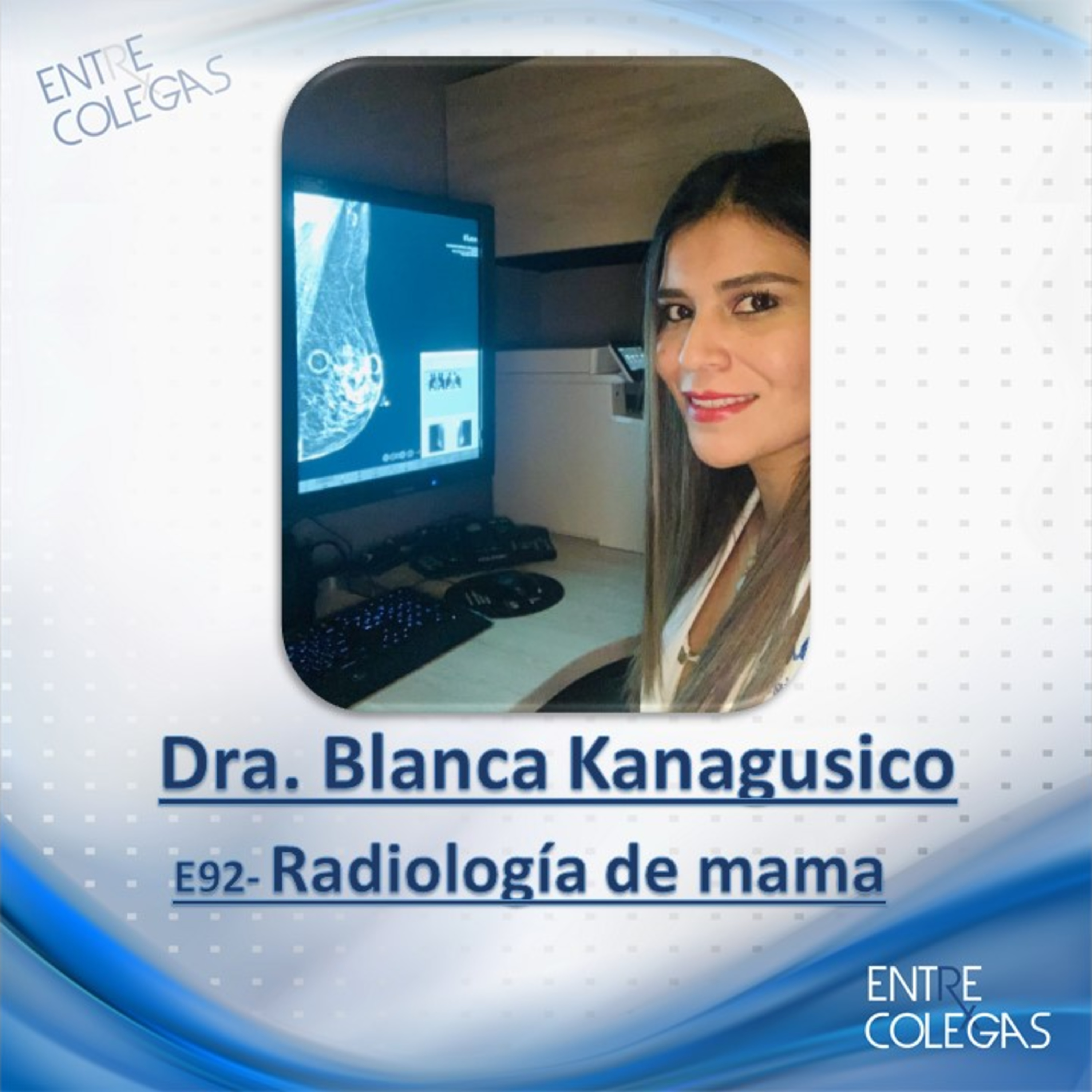 E92- Radiología de mama episode artwork