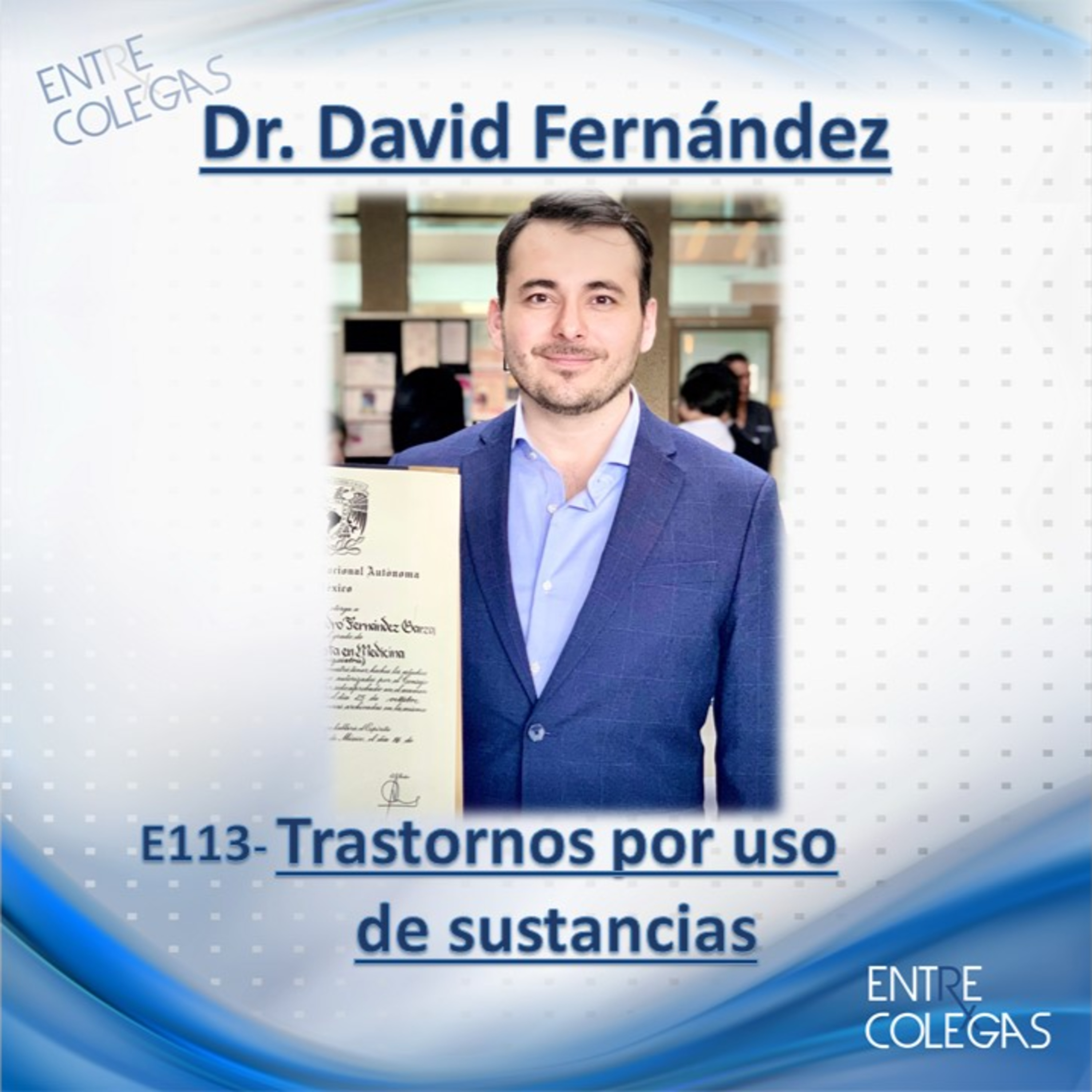E113- Trastornos por uso de sustancias. episode artwork