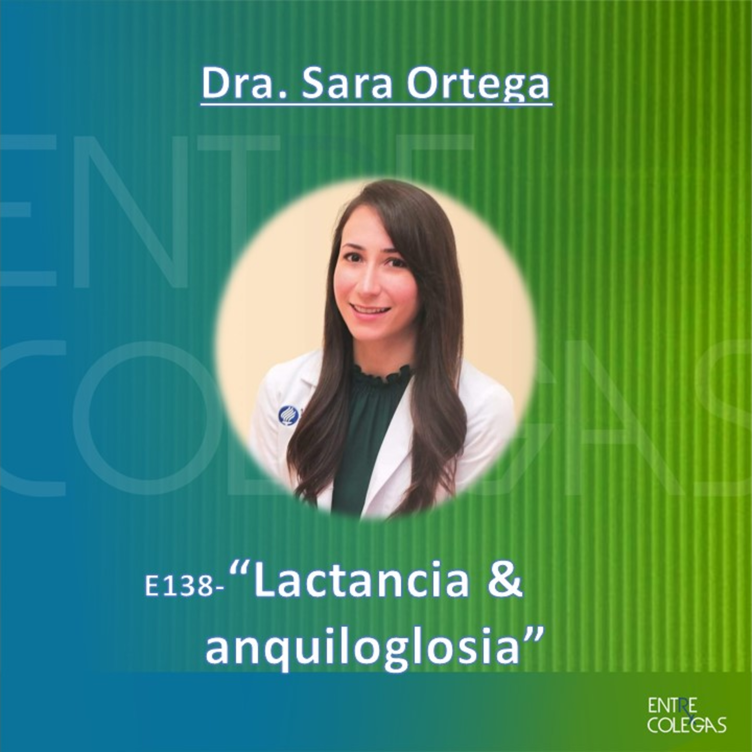 E138- Lactancia materna y anquiloglosia  episode artwork