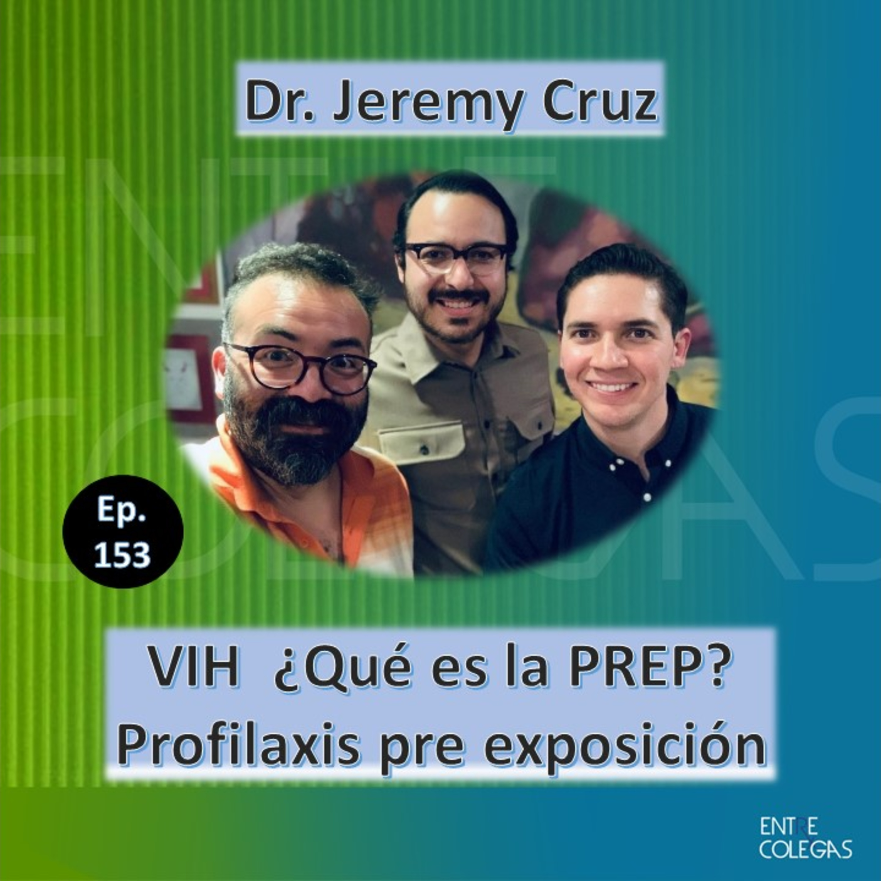 E153- VIH y la profilaxis pre exposición