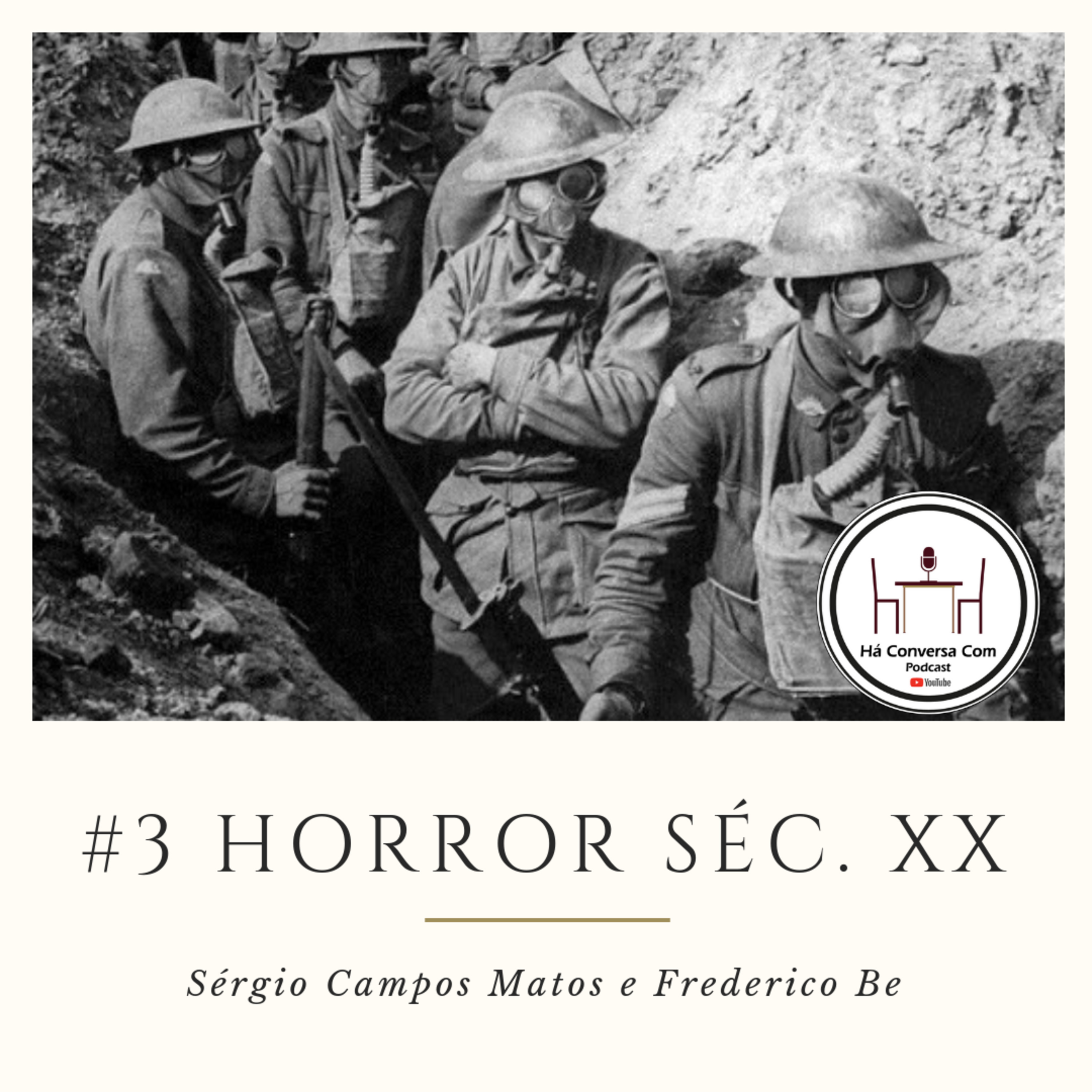 #3 Horror no Séc. XX - Conversa Com Prof. Sérgio Campos Matos + Frederico Benvinda episode artwork