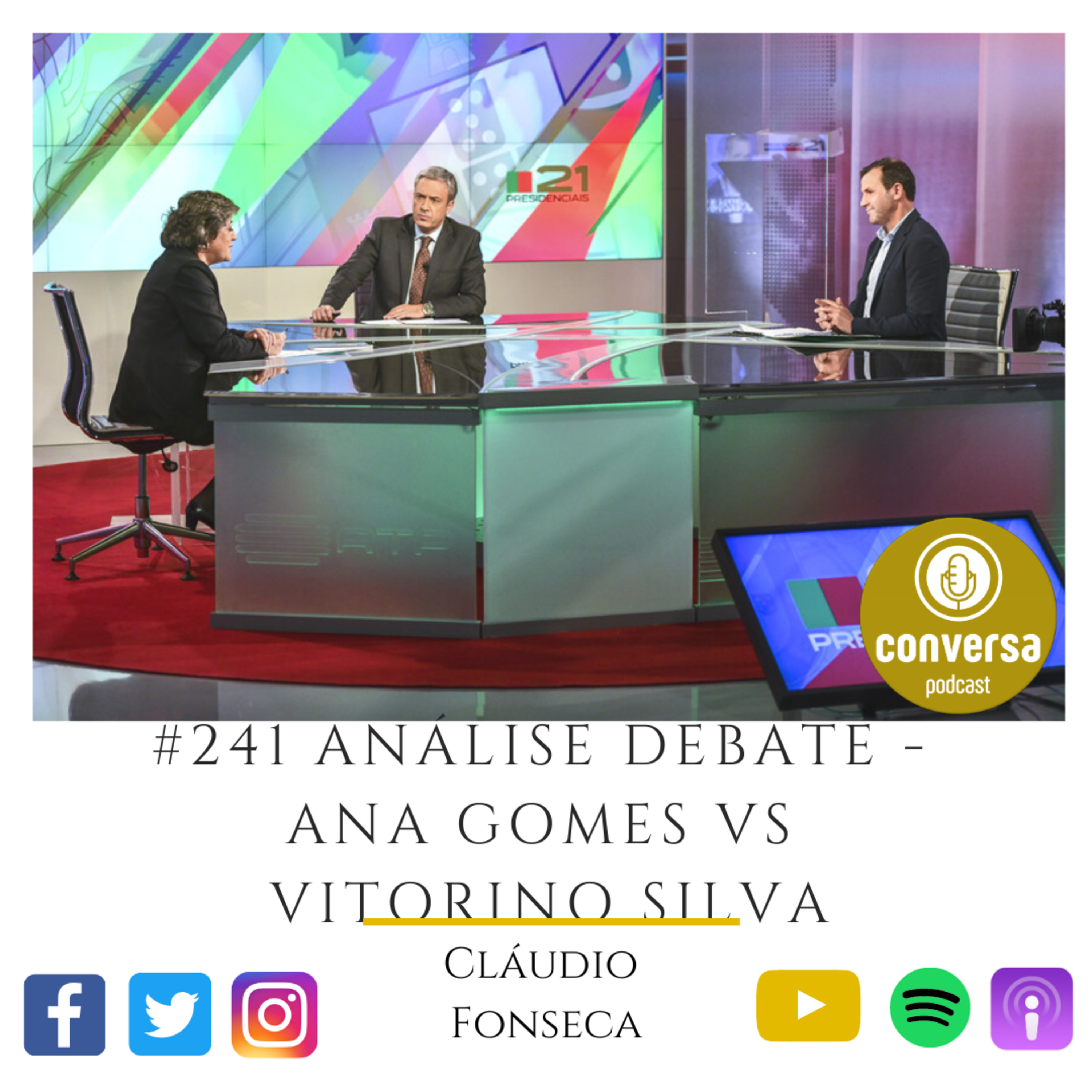#241 Análise Debate - Ana Gomes VS Vitorino Silva - RTP episode artwork