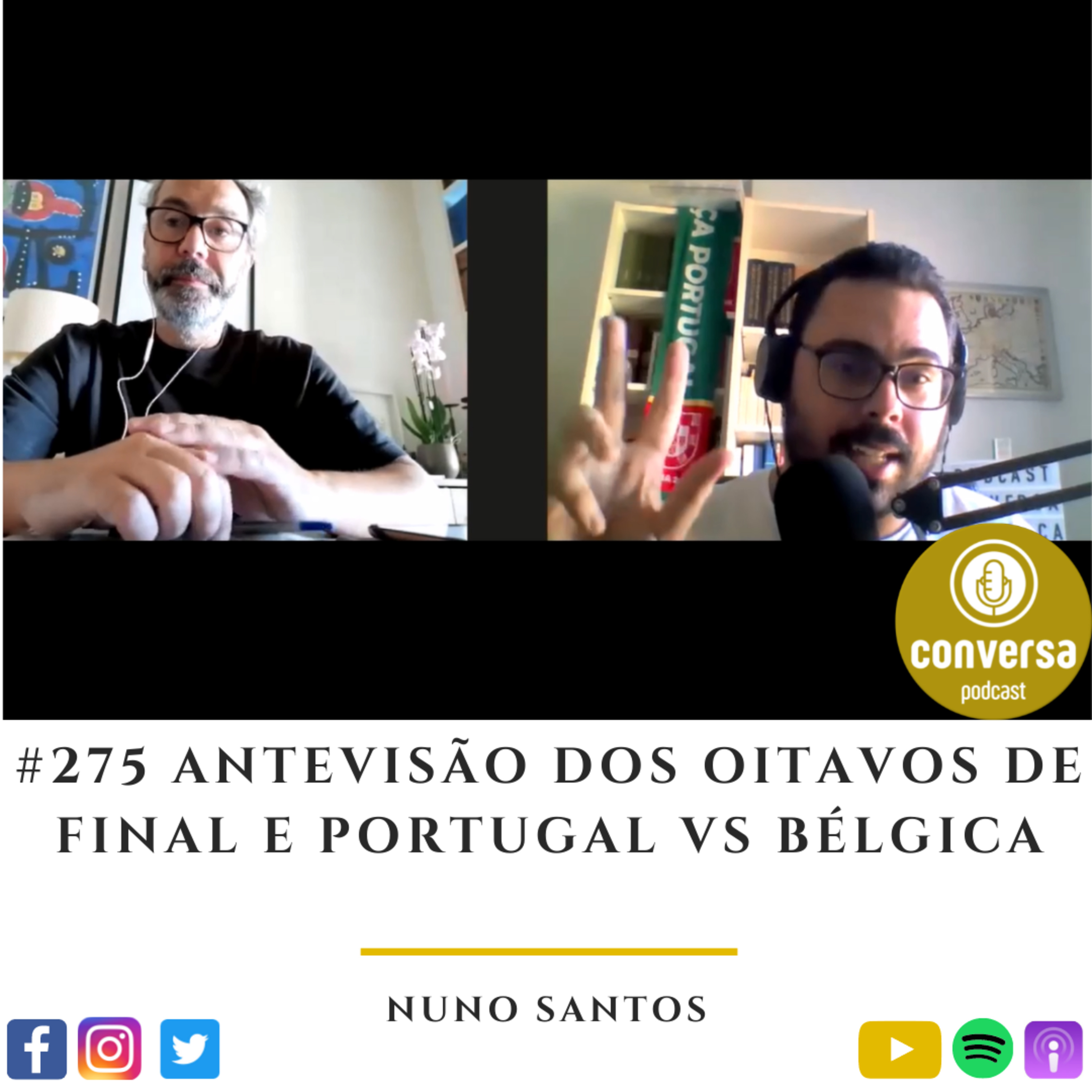 #275 ANTEVISÃO DOS OITAVOS DE FINAL EURO 2020 E PORTUGAL VS BÉLGICA - NUNO SANTOS TSF EUROSPORT episode artwork