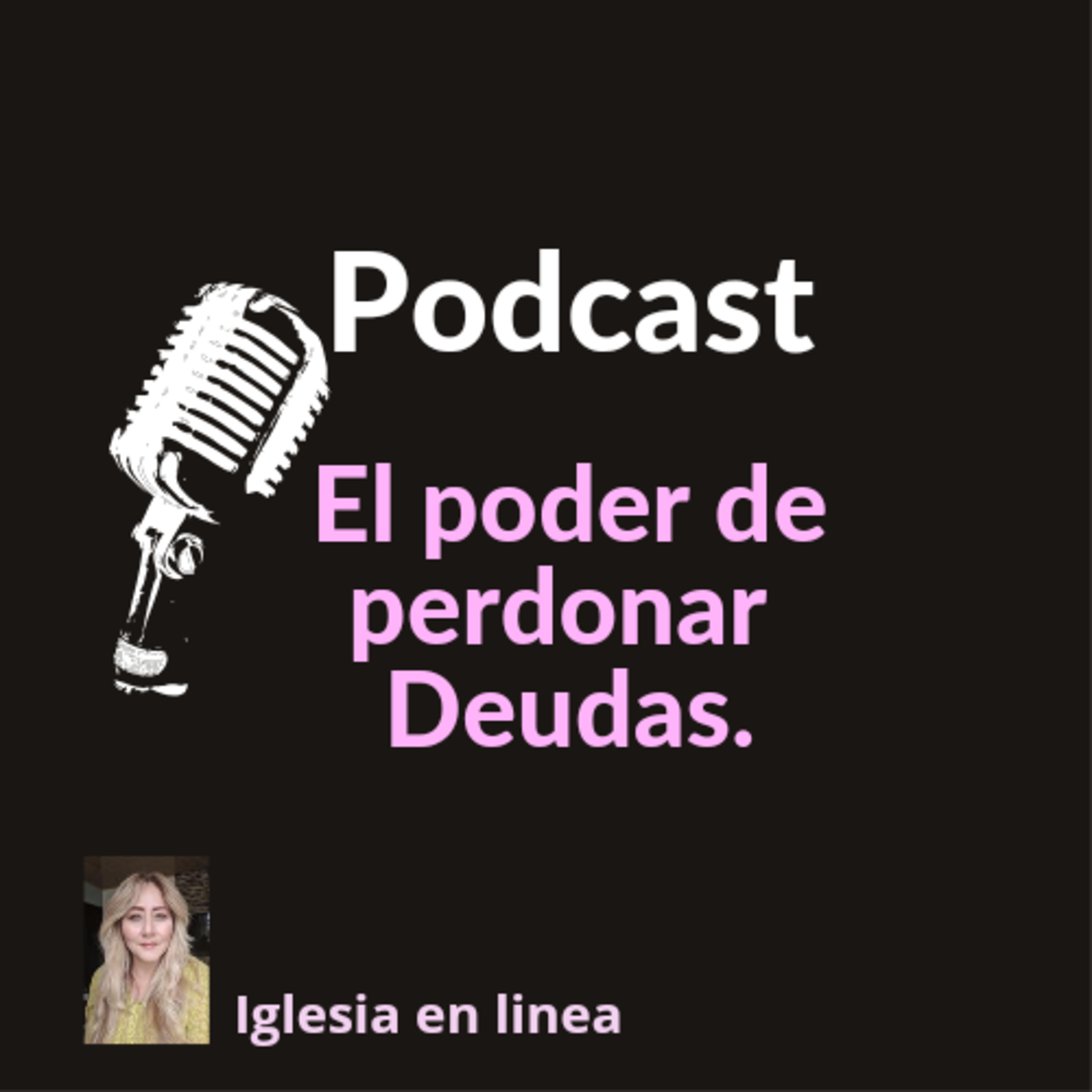 El poder de perdonar deudas episode artwork