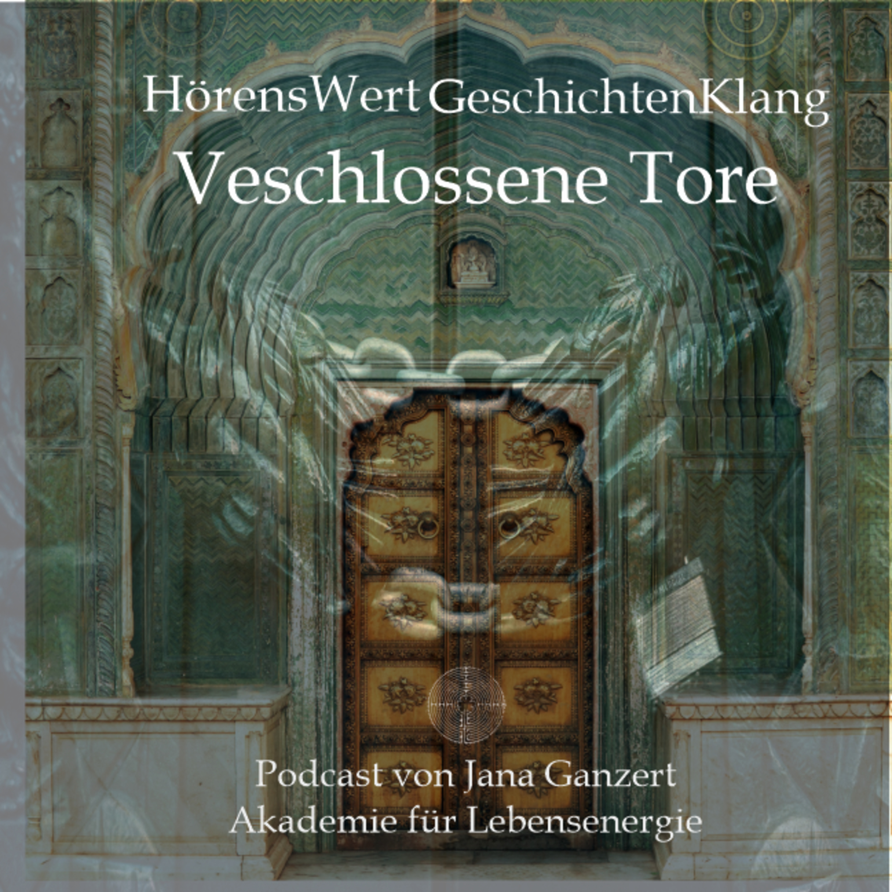 HörensWert - GeschichtenKlang - Podcast von Jana Ganzert und der Akademie für Lebensenergie