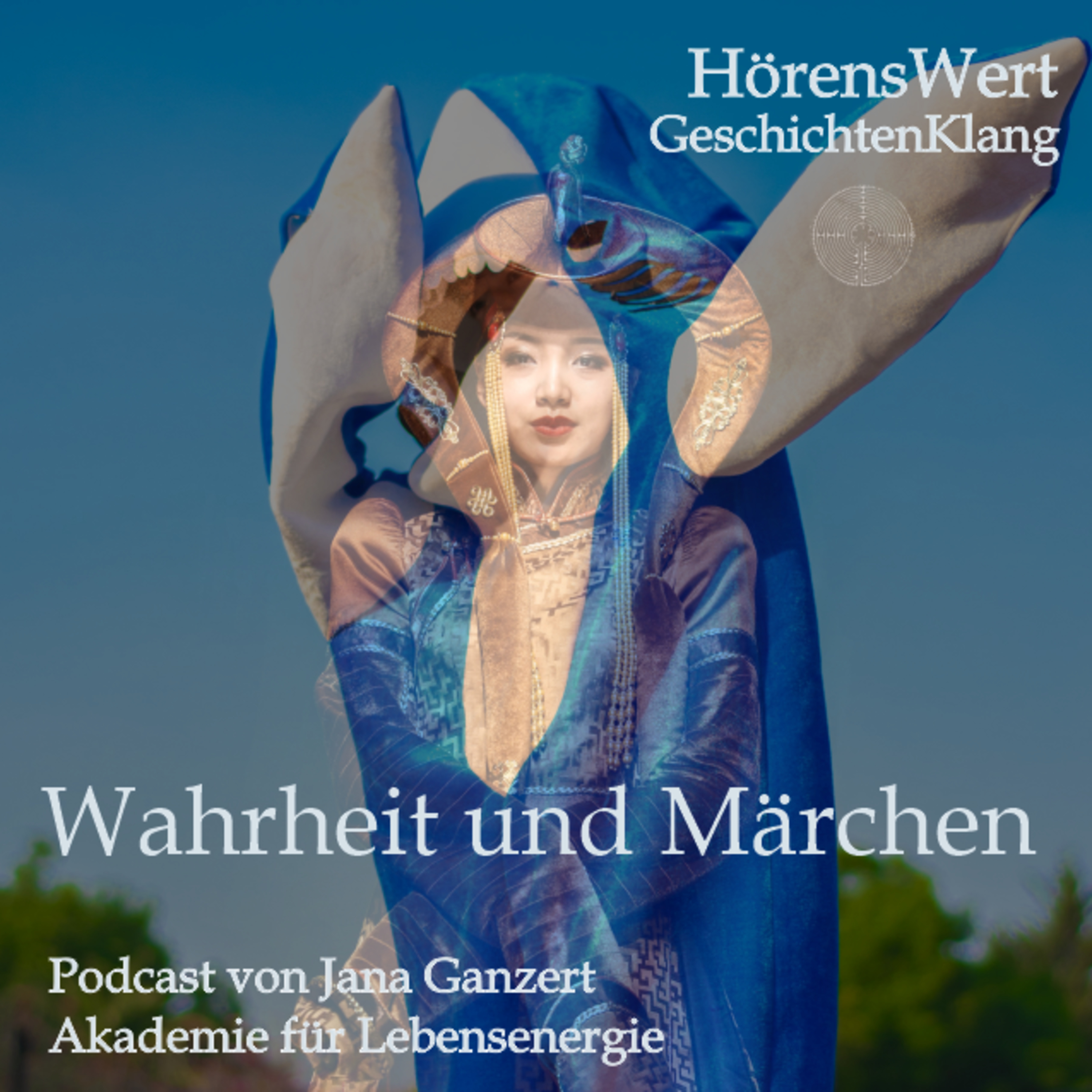 HörensWert - GeschichtenKlang - Podcast von Jana Ganzert und der Akademie für Lebensenergie