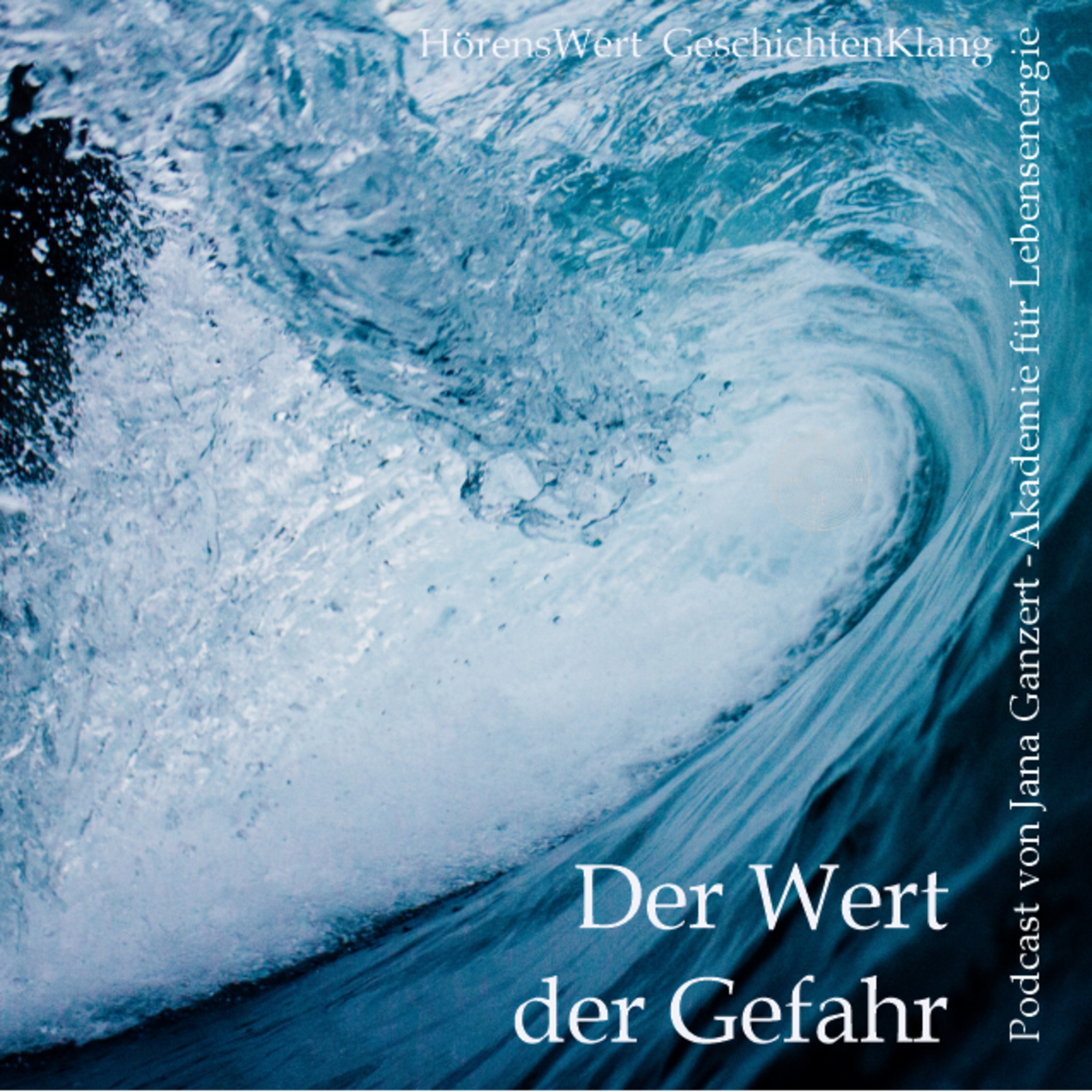 HörensWert - GeschichtenKlang - Podcast von Jana Ganzert und der Akademie für Lebensenergie
