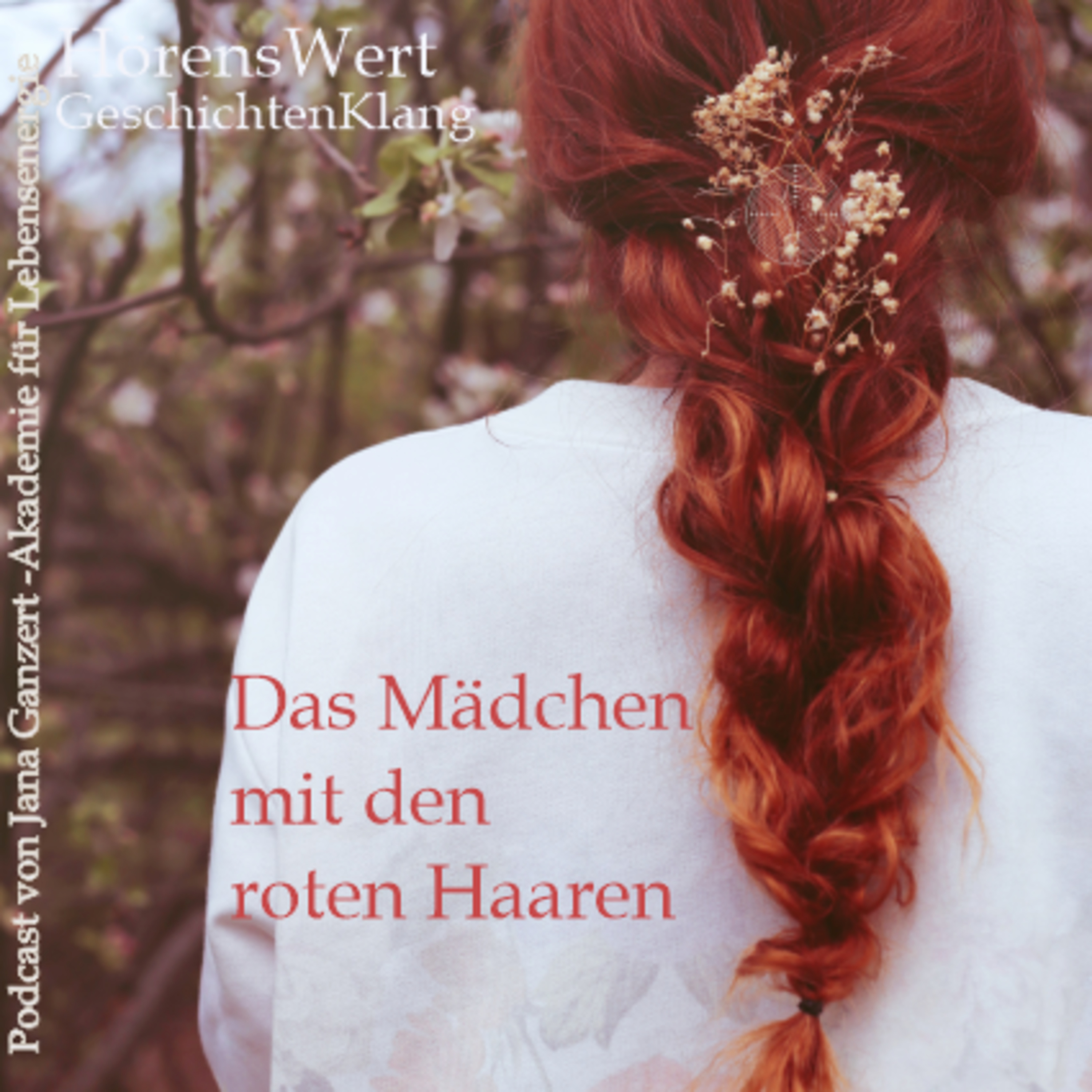 HörensWert - GeschichtenKlang - Podcast von Jana Ganzert und der Akademie für Lebensenergie