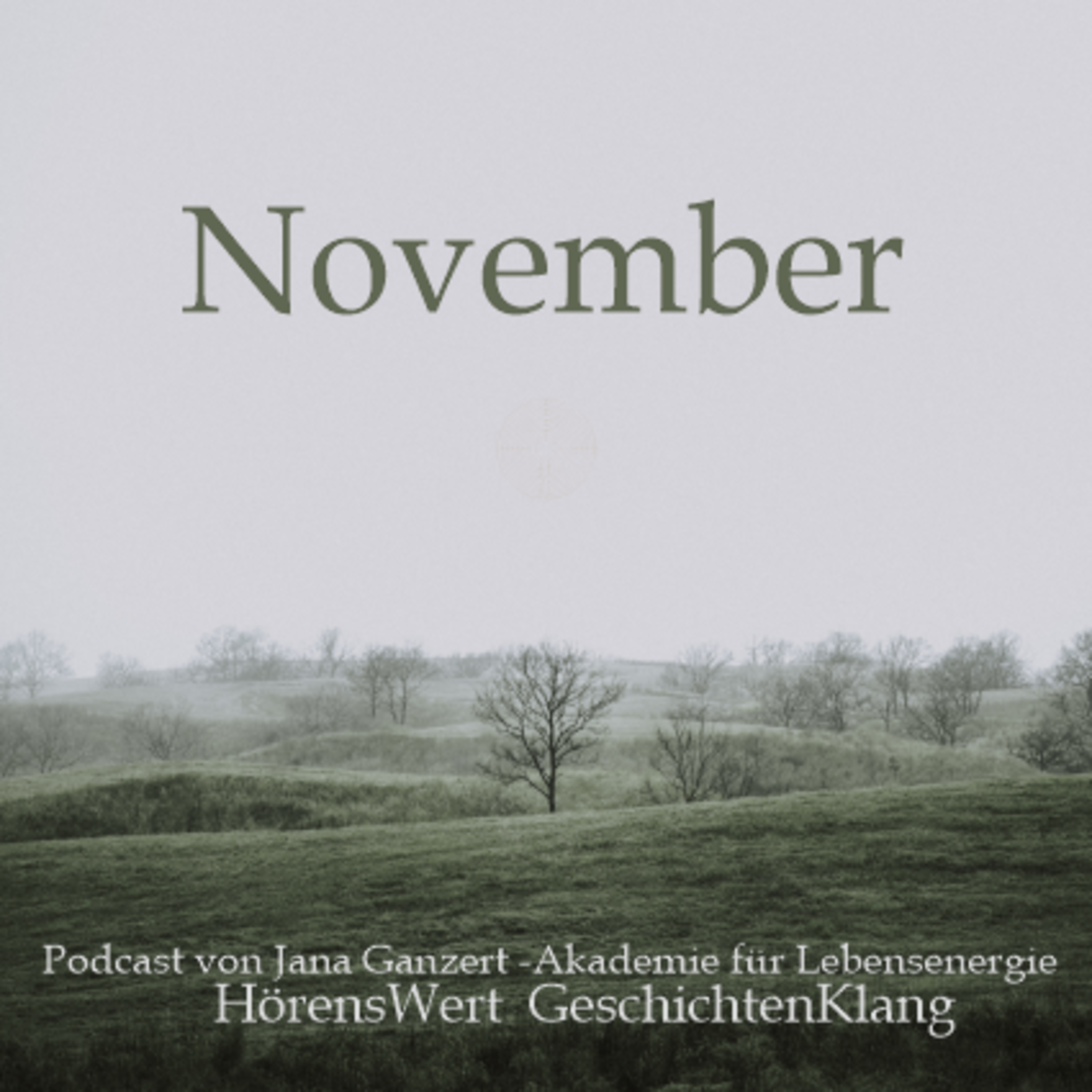 HörensWert - GeschichtenKlang - Podcast von Jana Ganzert und der Akademie für Lebensenergie