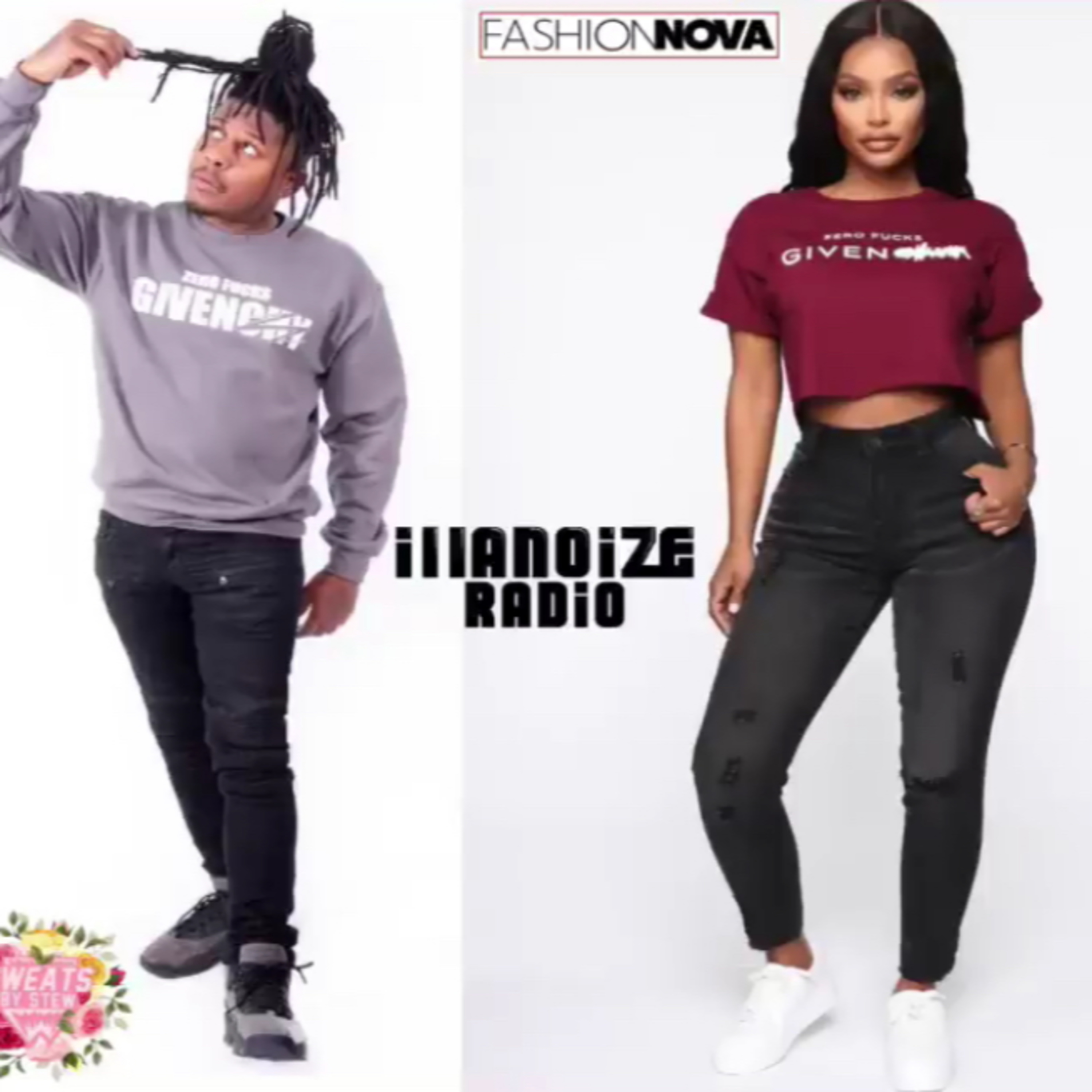 iLLTALK: FashionNova rips Off Sweats By Stew "Zero F**** Given" Design  episode artwork