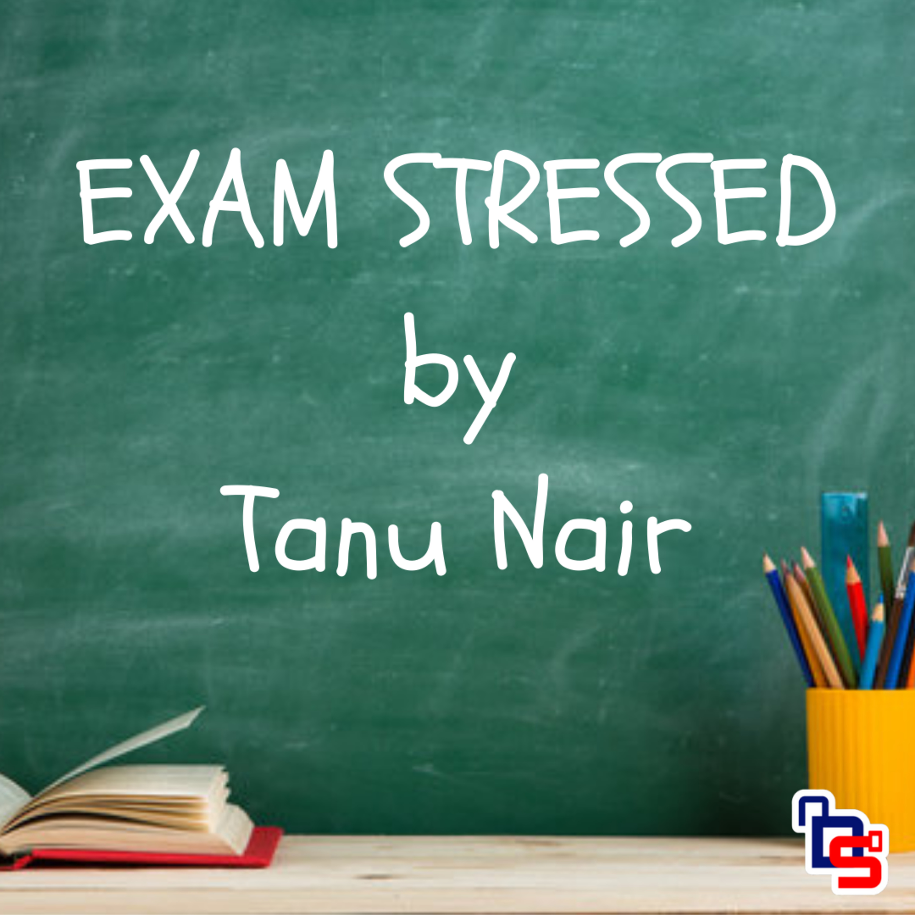 Exam Stressed episode artwork