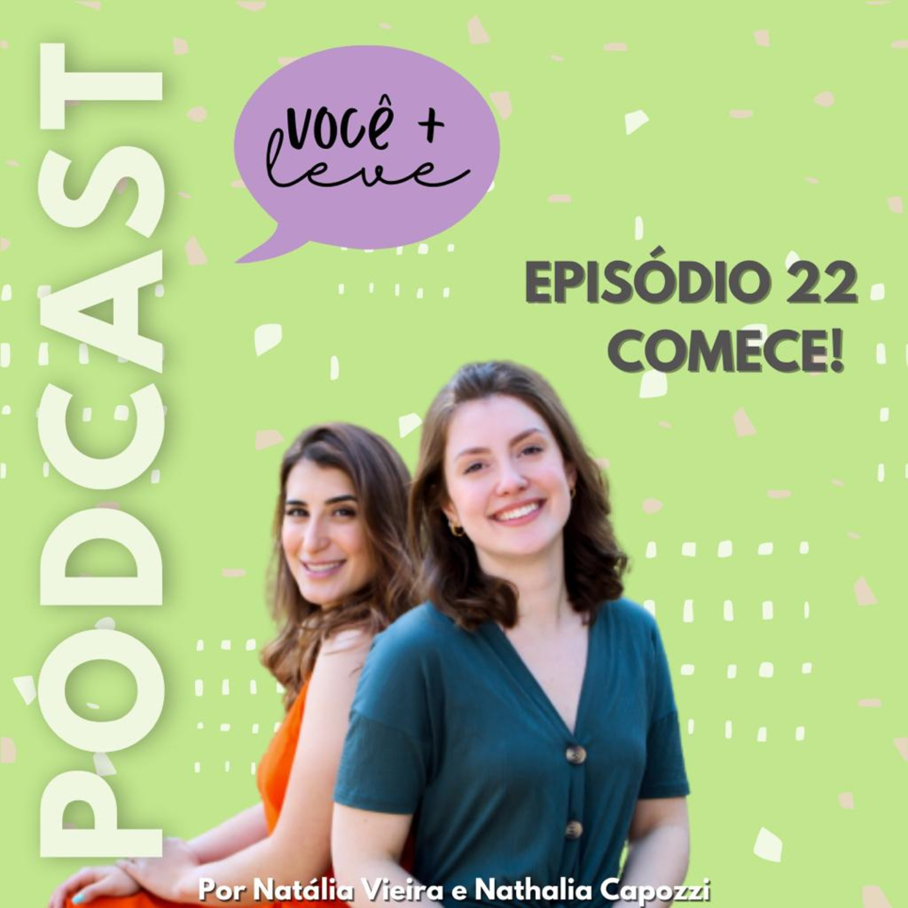 Episódio 22 - Comece! episode artwork