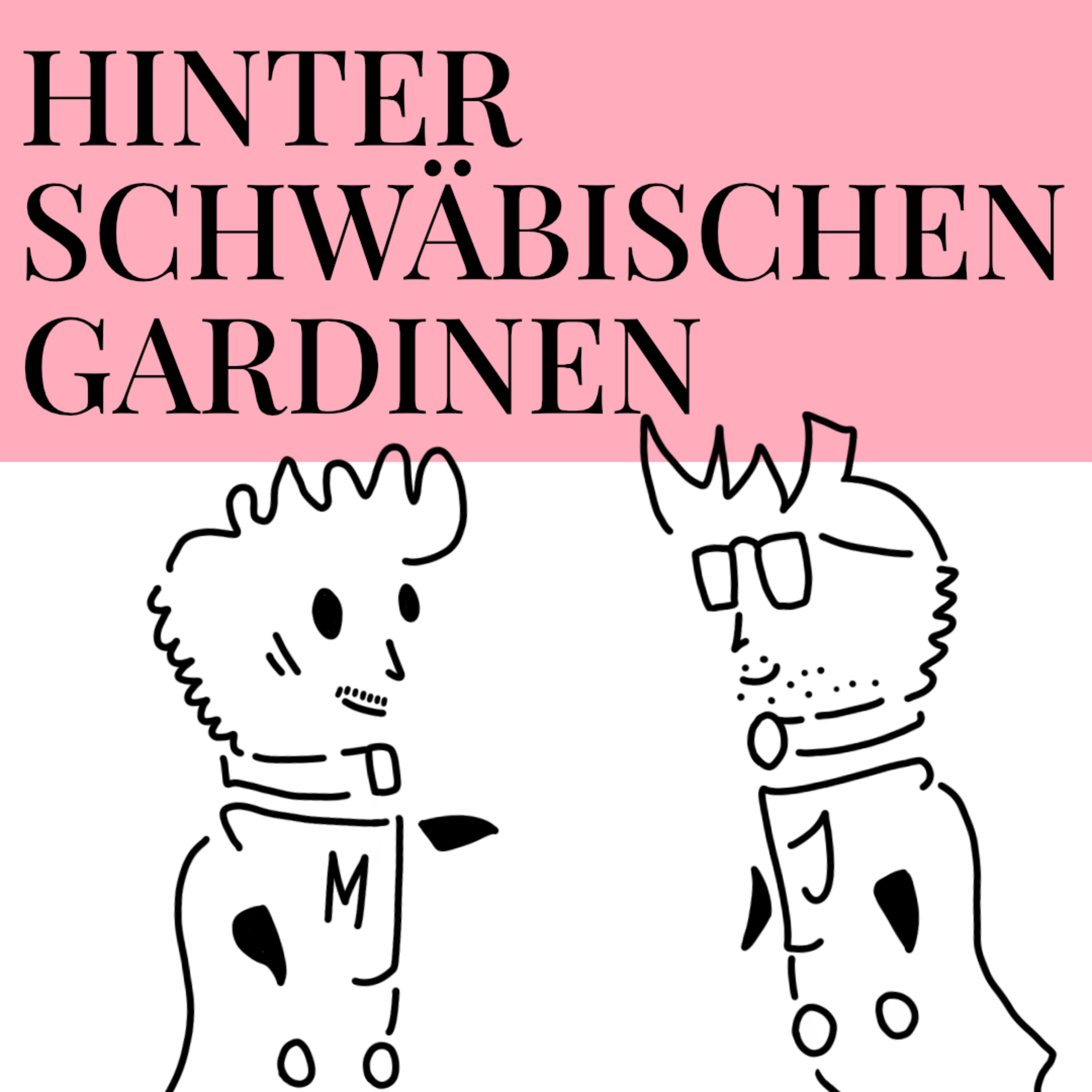 Hinter Schwäbischen Gardinen
