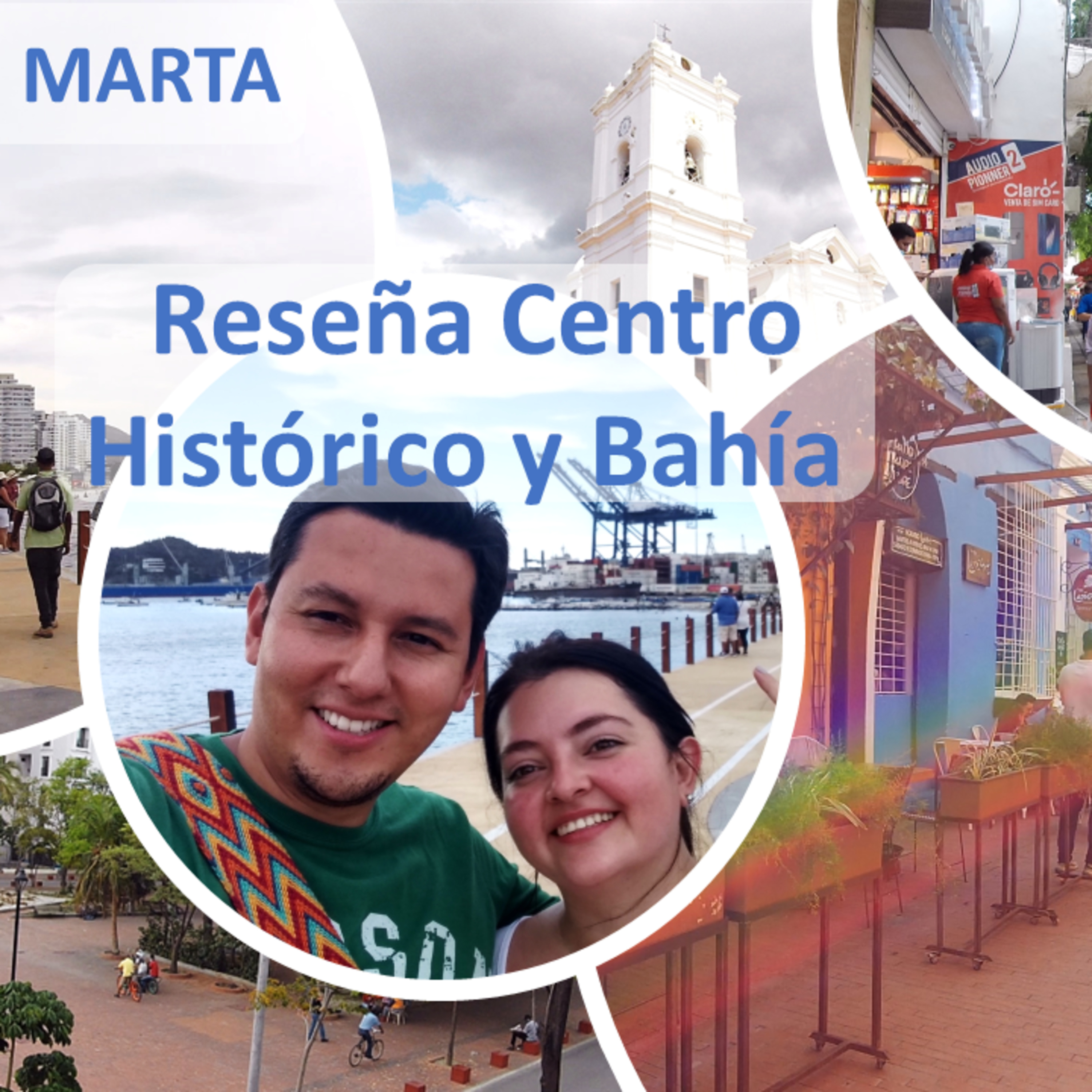 Reseña Centro Histórico y Bahía Santa Marta episode artwork