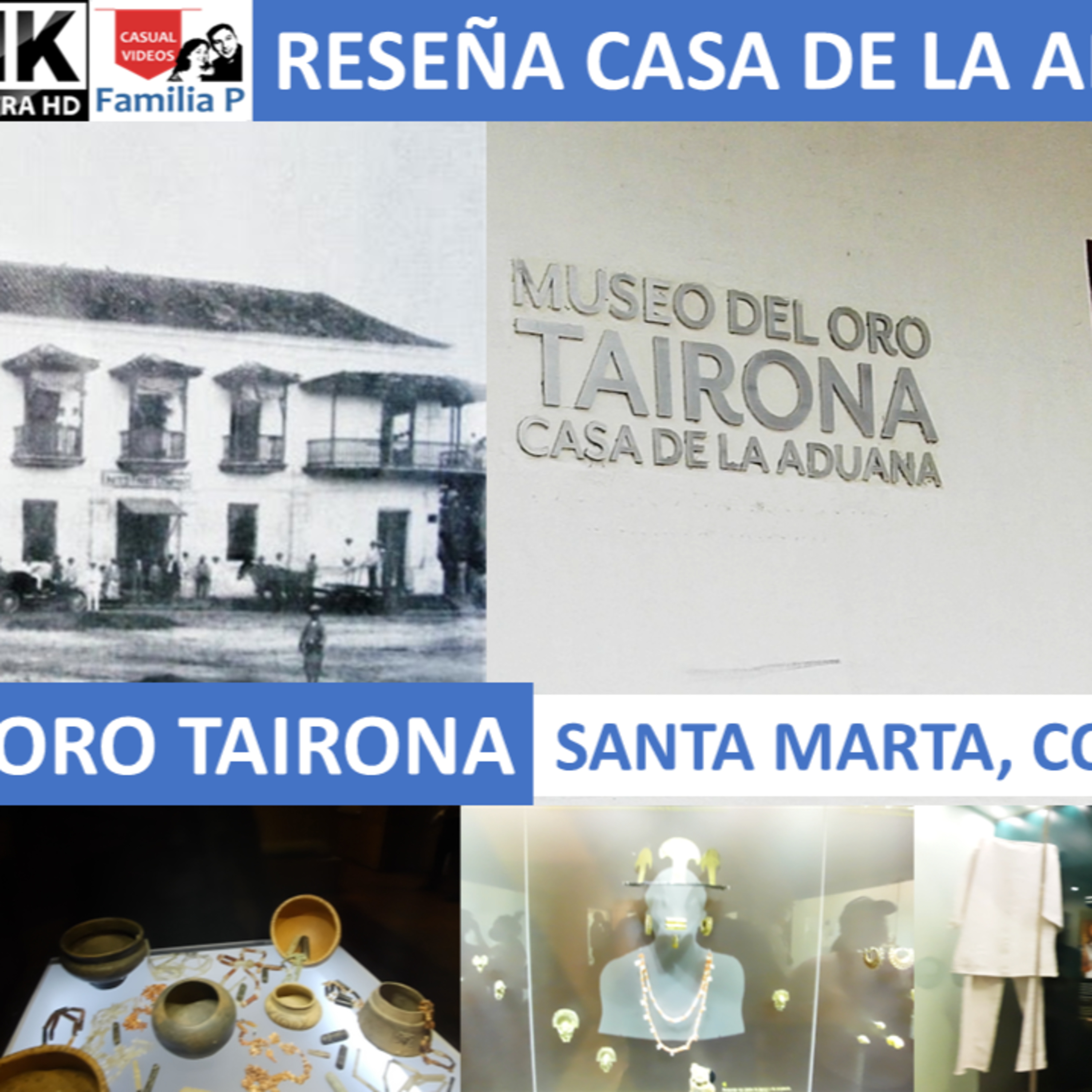 Reseña Casa de la Aduana y Museo del Oro Tairona en Santa Marta episode artwork