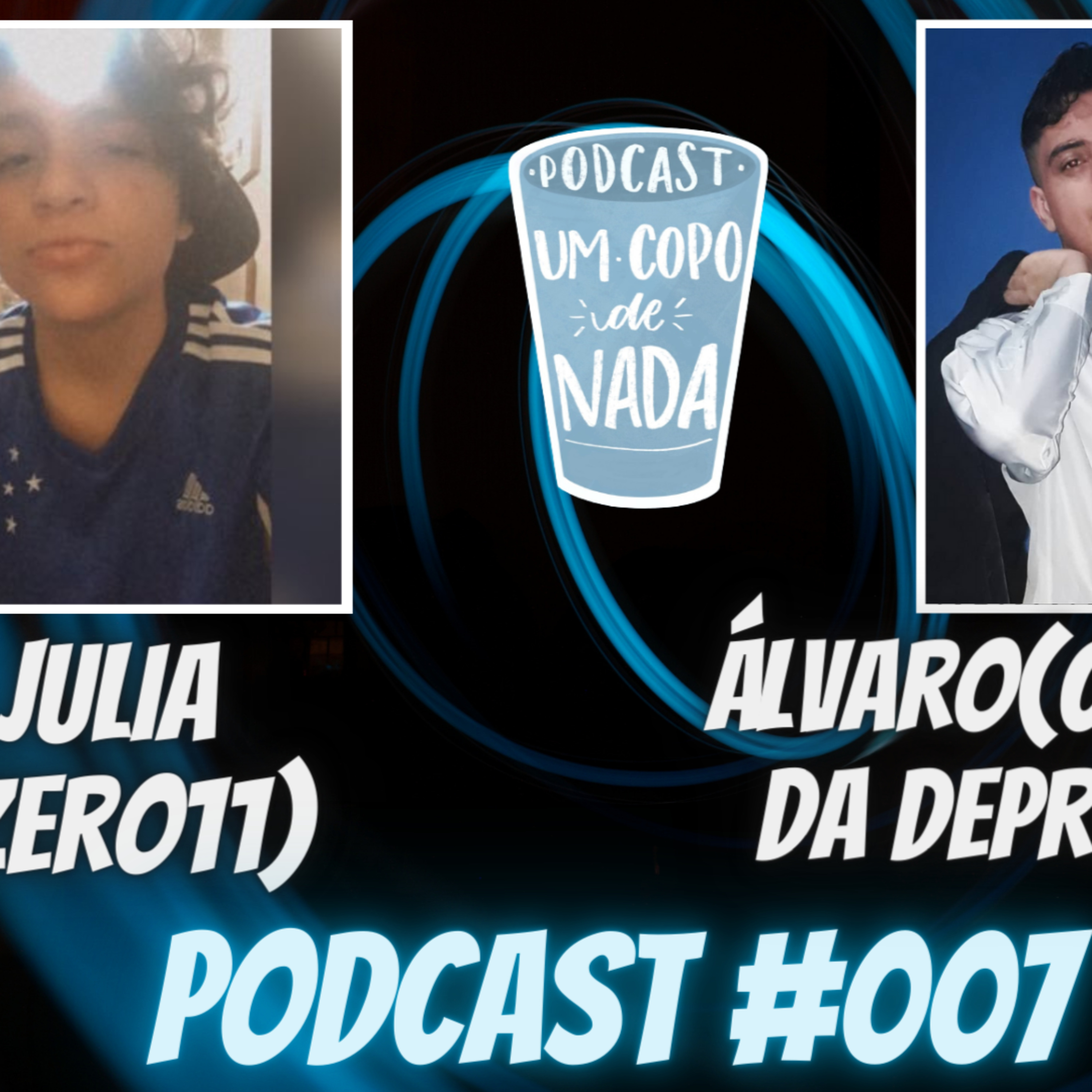 Um copo de nada podcast