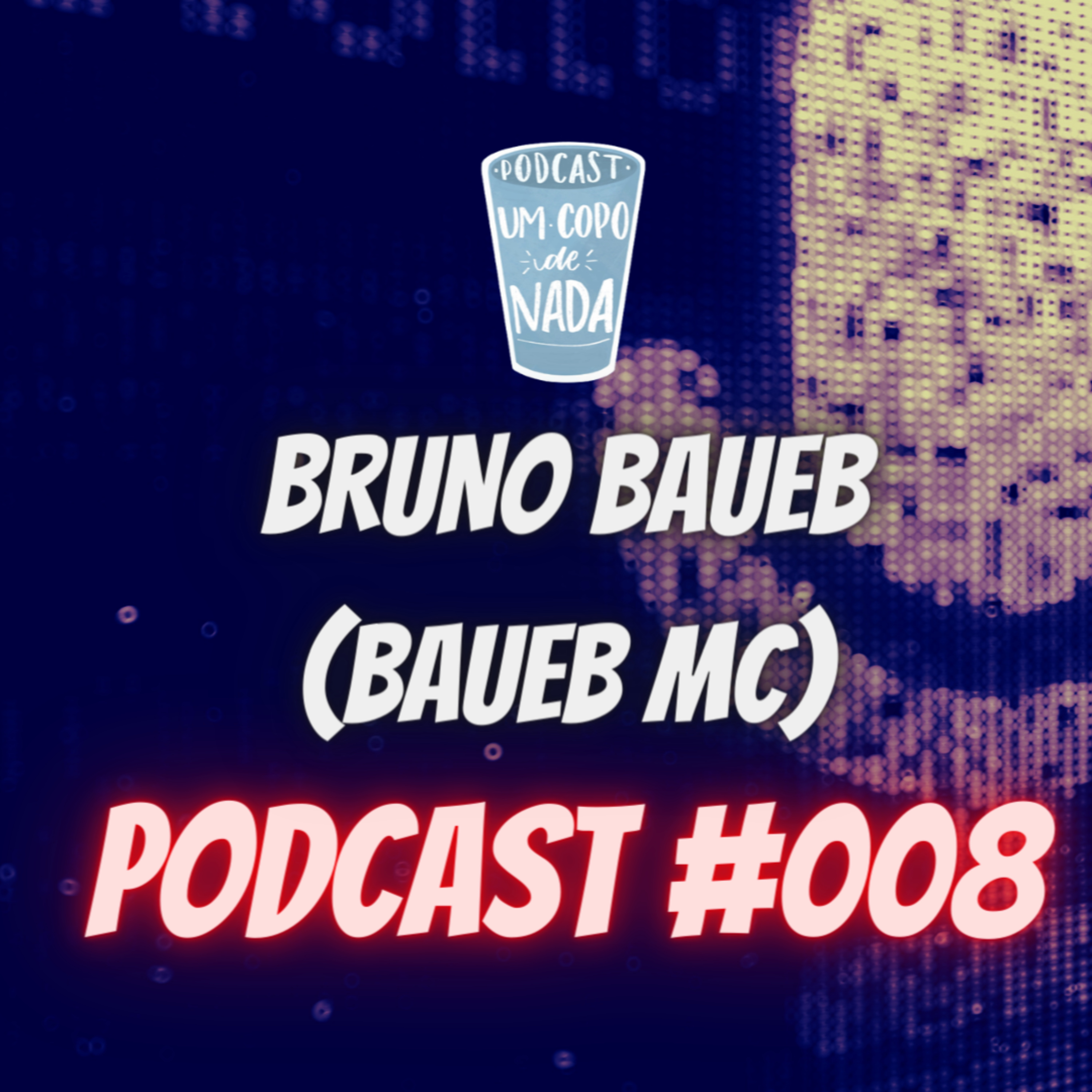 Um copo de nada podcast
