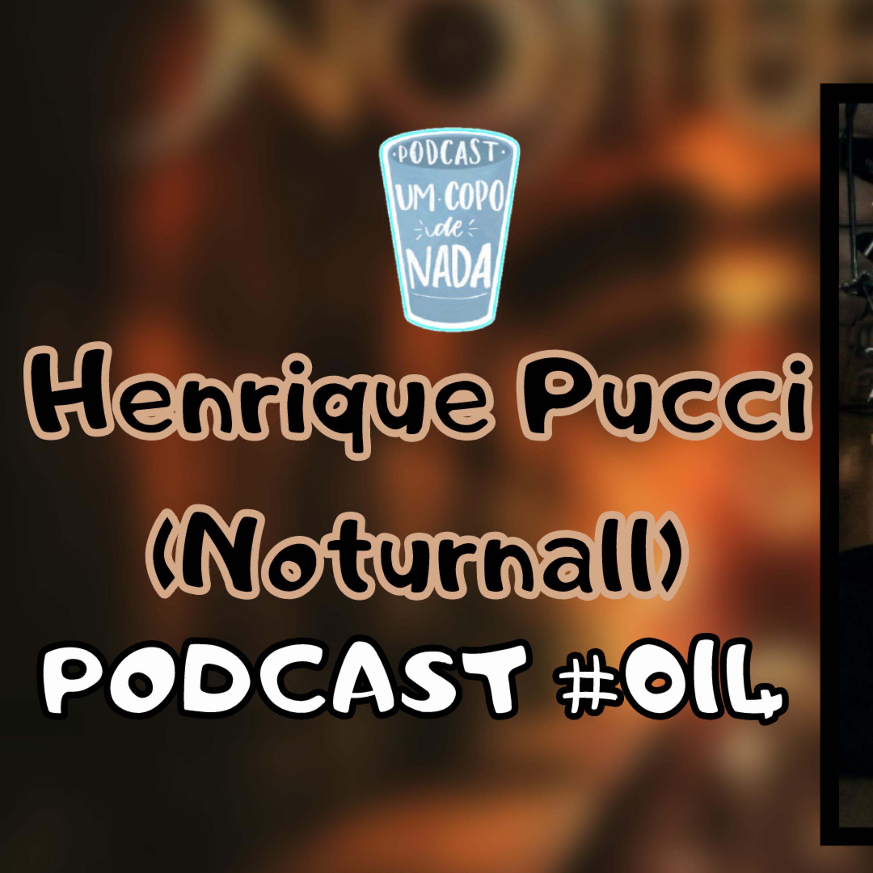 Um copo de nada podcast