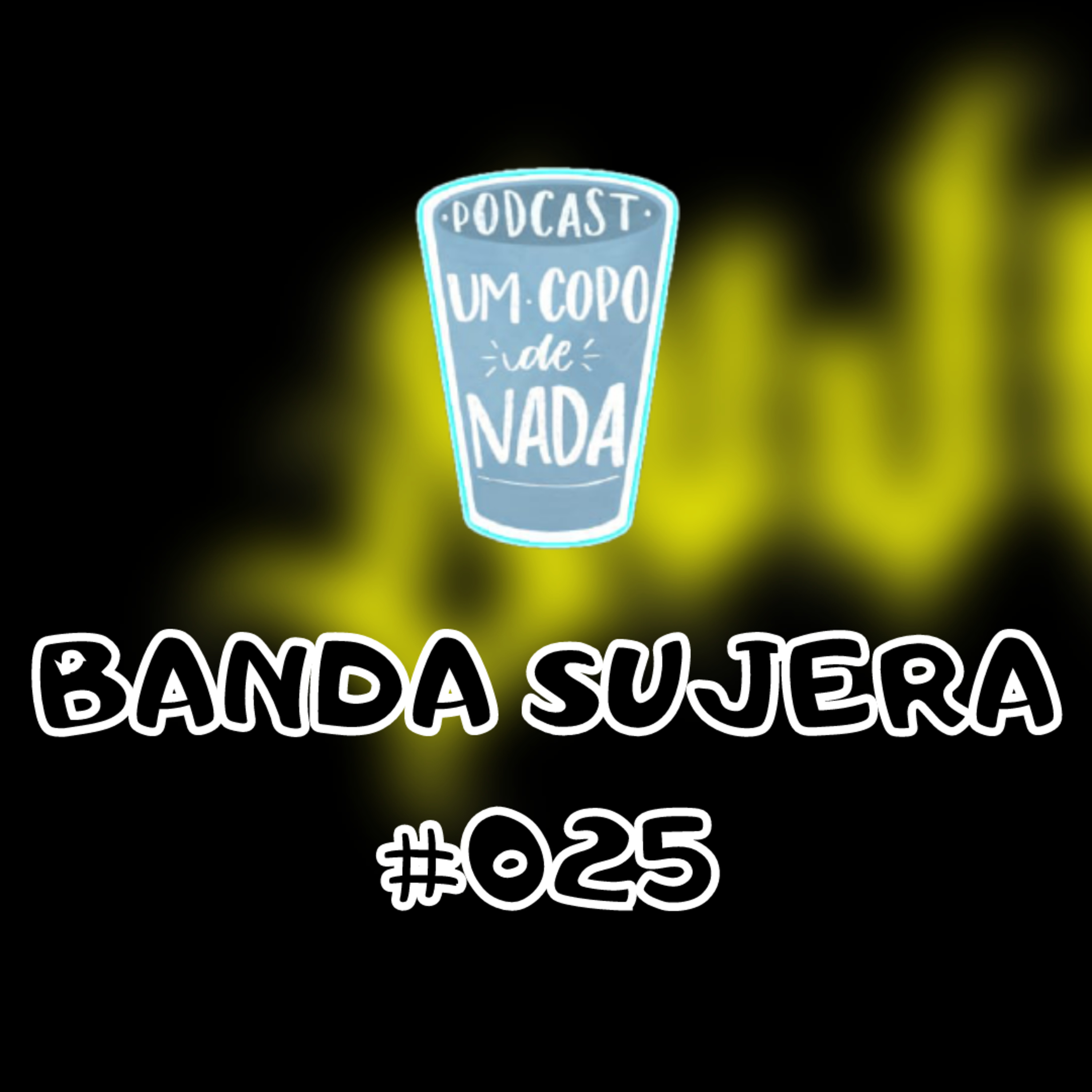 Um copo de nada podcast