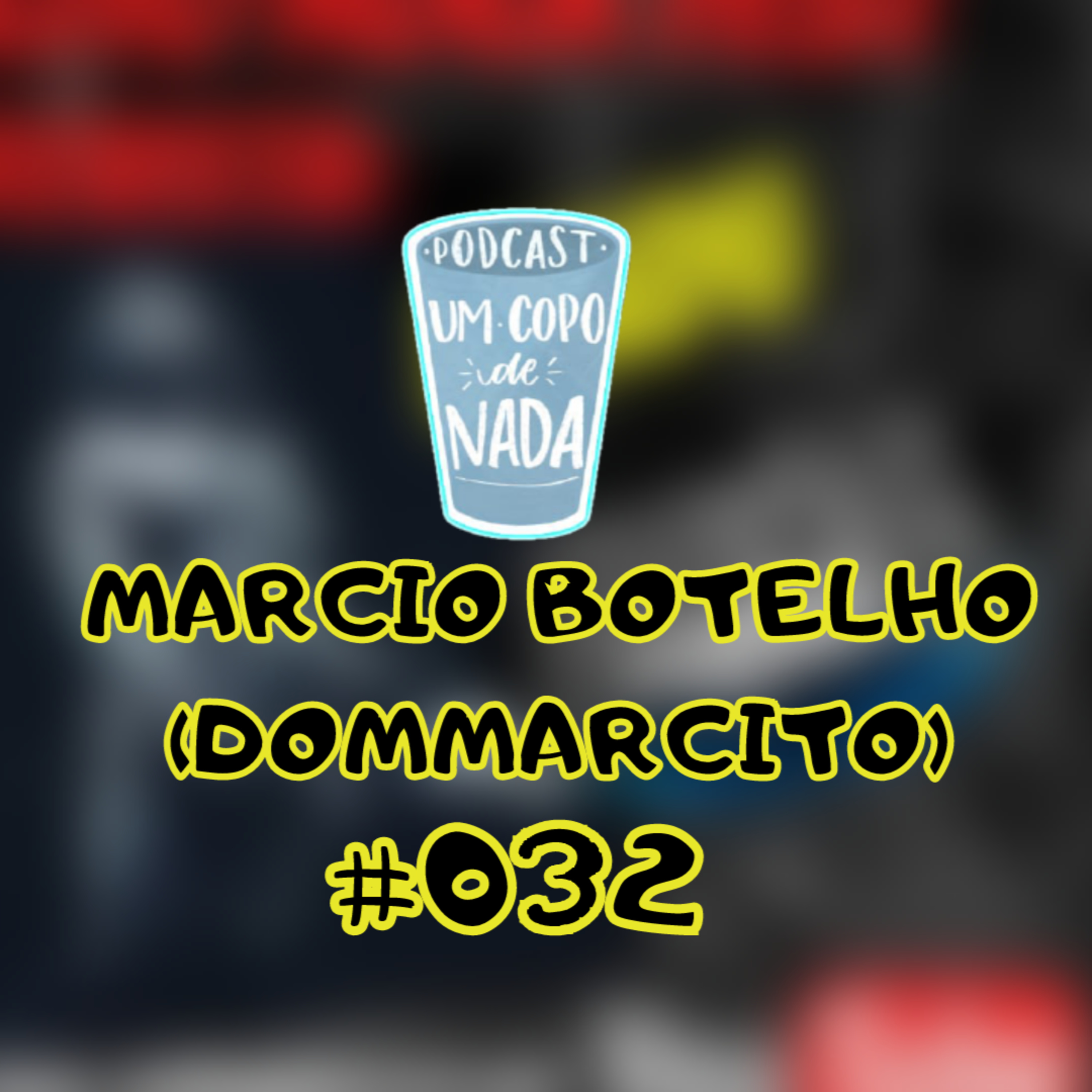 Um copo de nada podcast