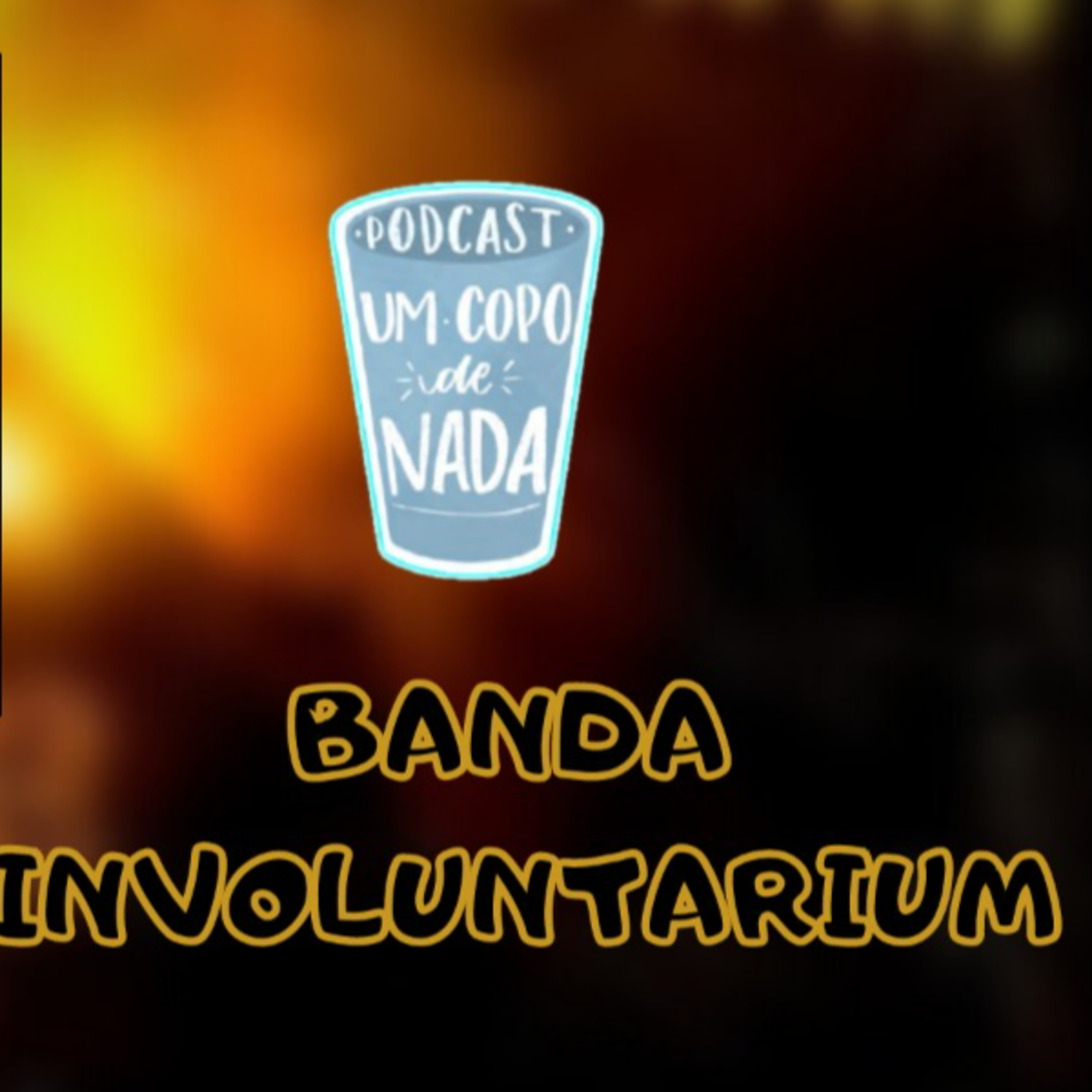Um copo de nada podcast