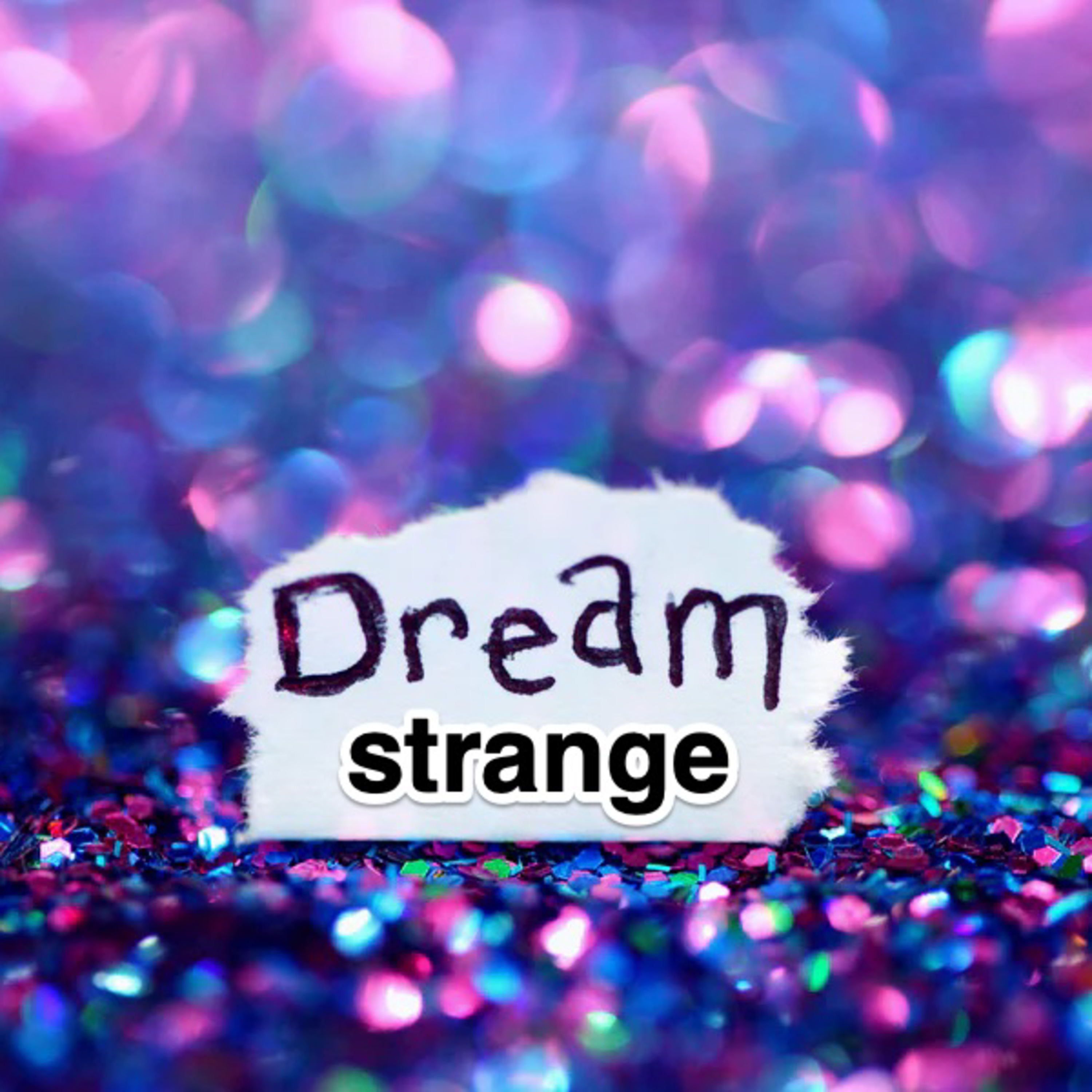 Podcast #13: A strange dream episode artwork