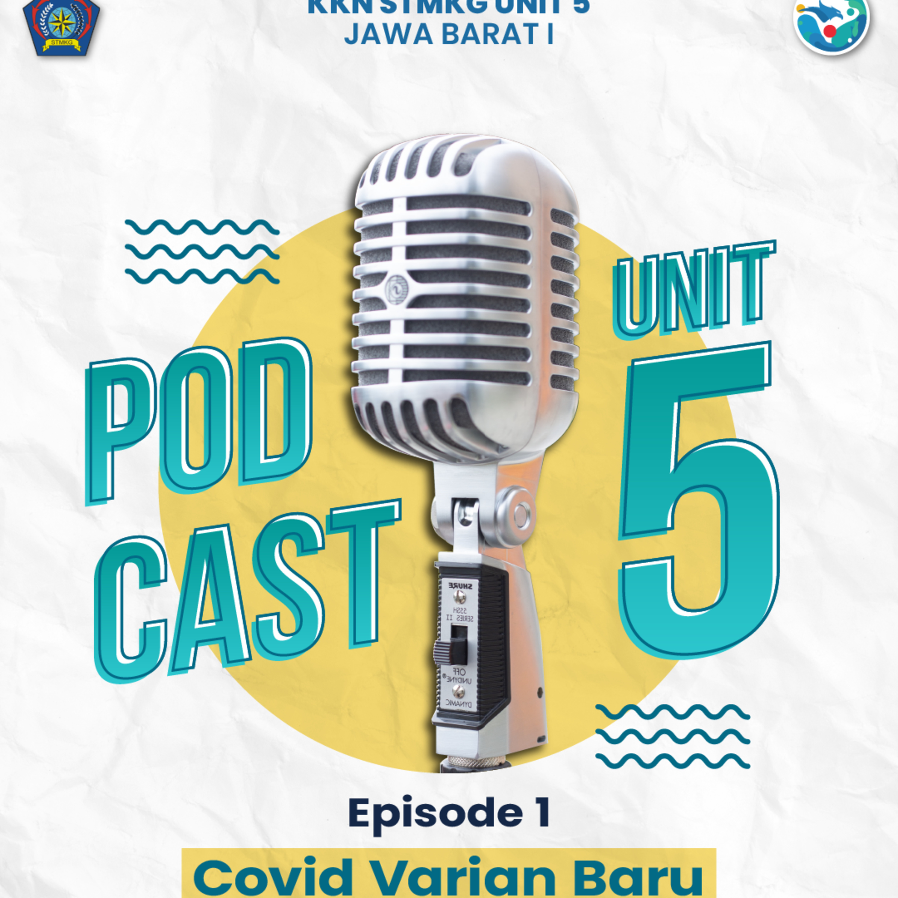 Eps. 1 Covid Varian Baru Ft Mahardhika Rafif episode artwork